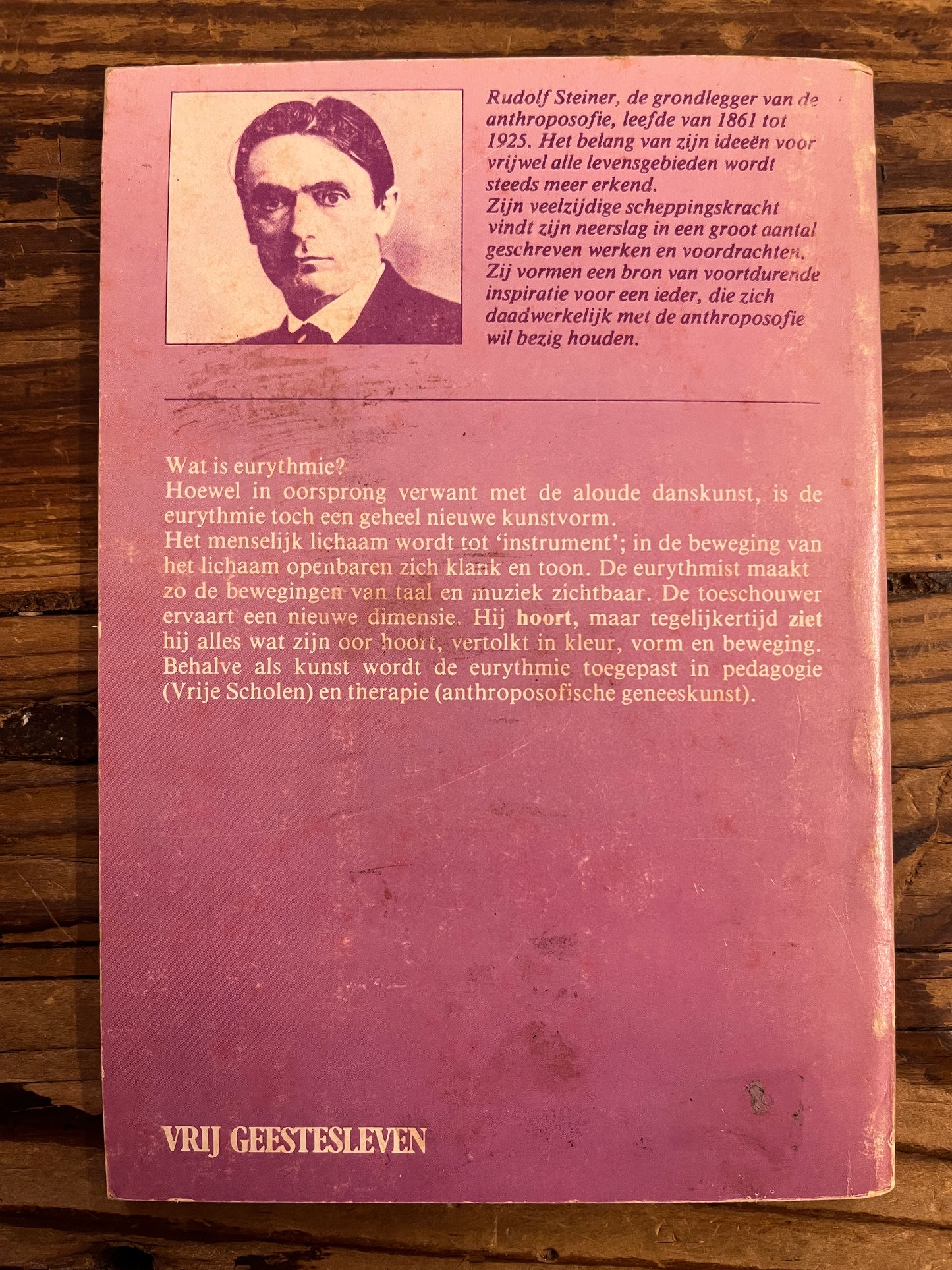 Eurythmie, Rudolf Steiner
