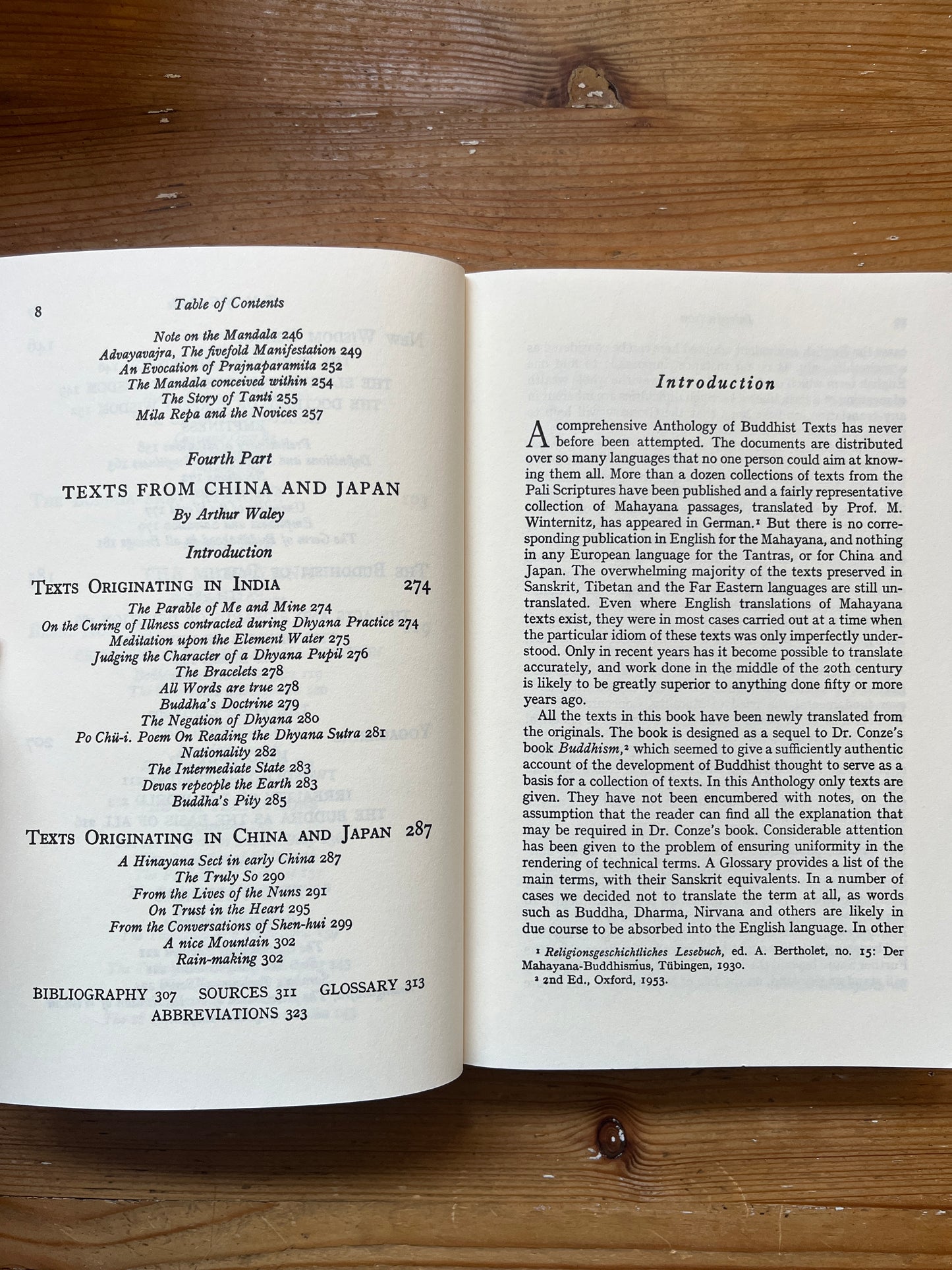 Buddhist texts through the ages, translated and edited by Edward Conze, Horner, David Snellgrove, Arthur Waley