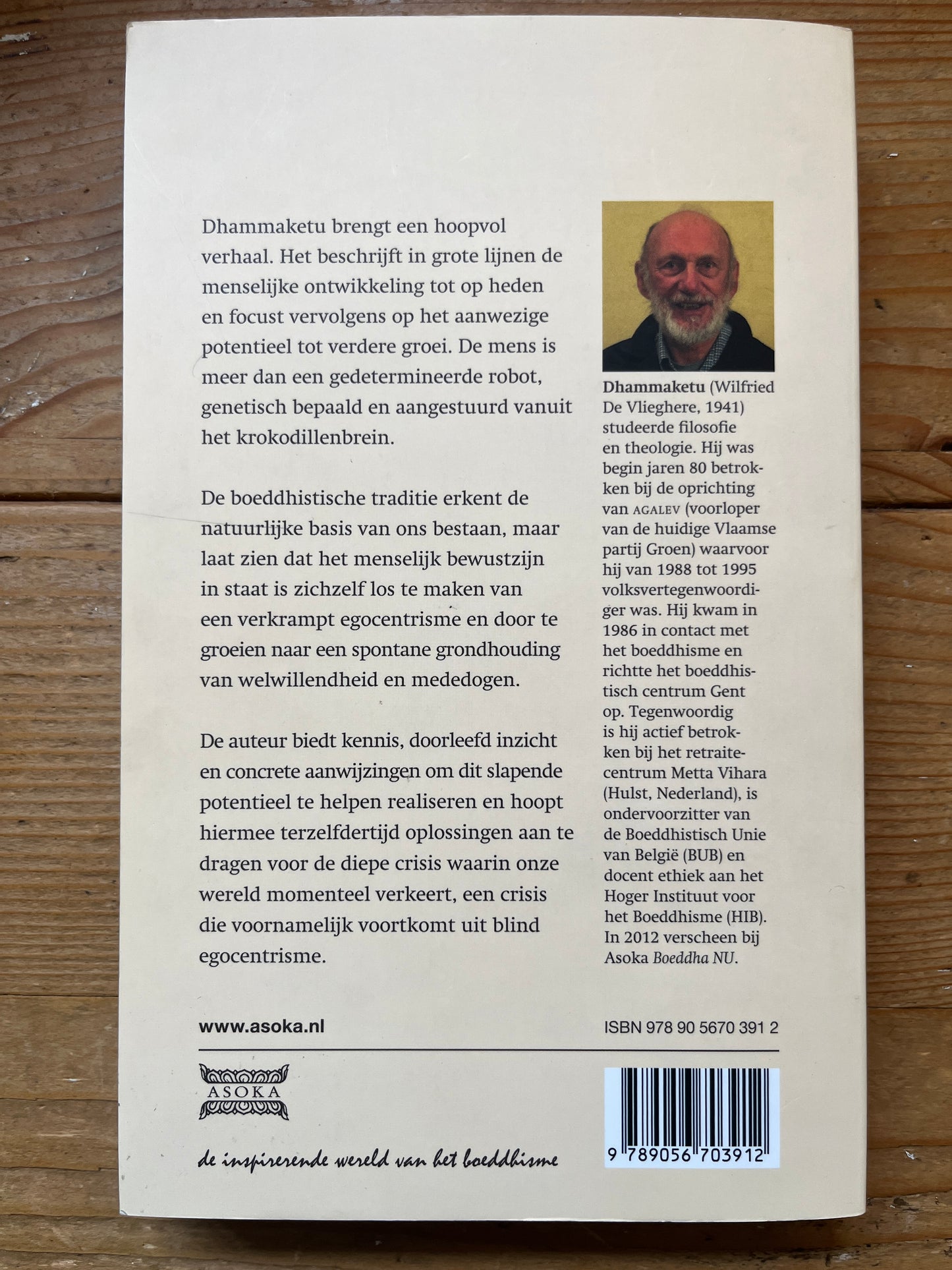 Homo sapiens in boeddhistisch perspectief, Dhammaketu
