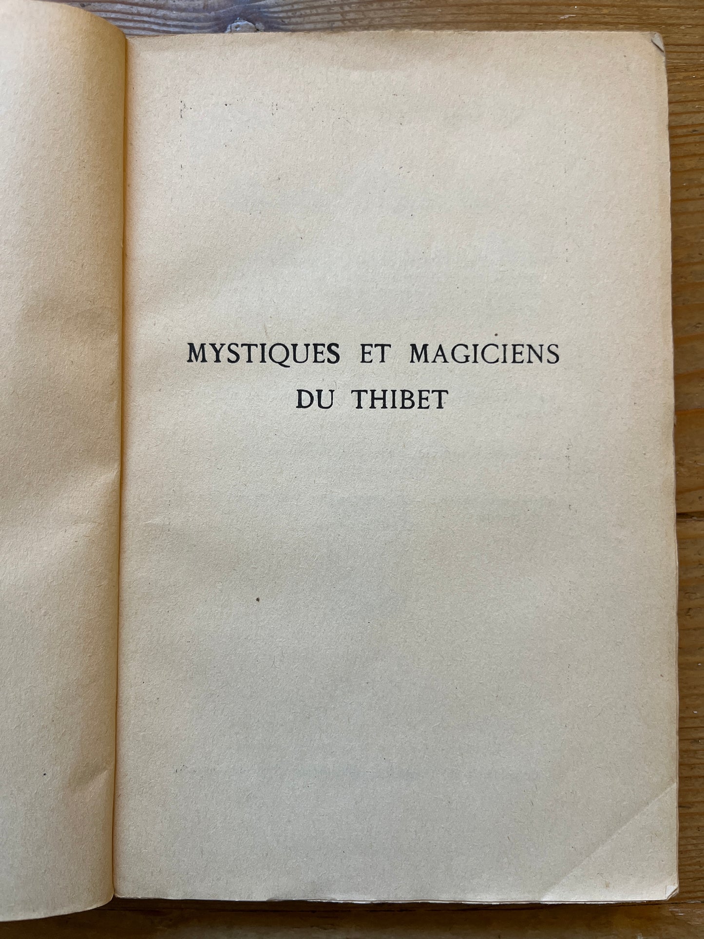 Mystiques et Magiciens du Thibet, Alexandra David-Neel