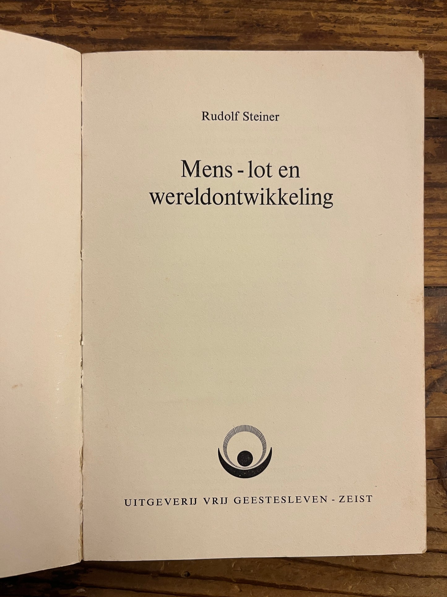 Mens - lot en wereldontwikkeling, Rudolf Steiner