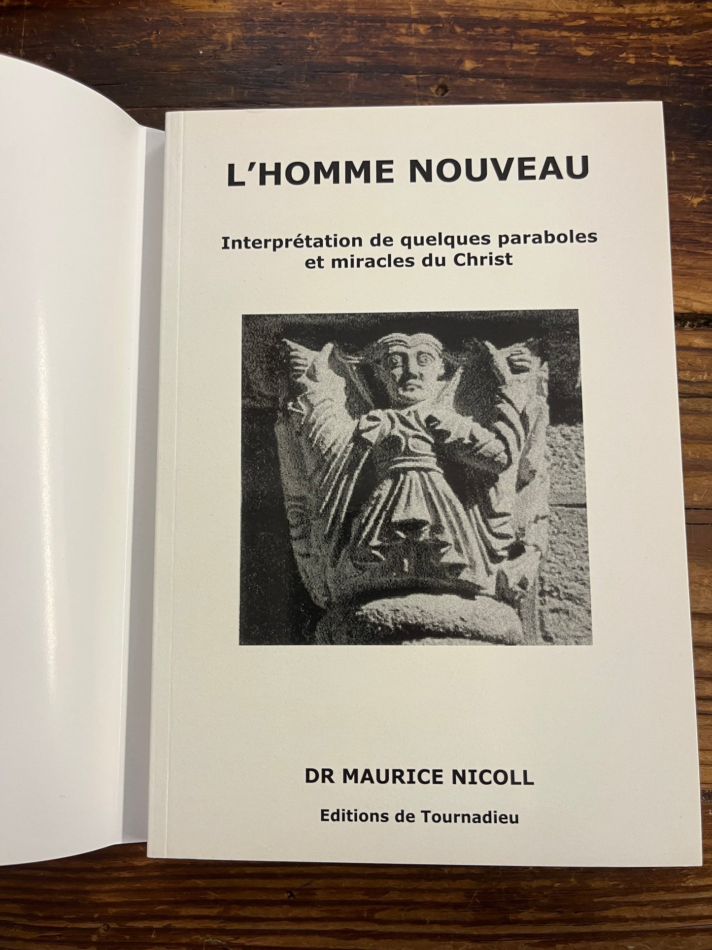 L’homme nouveau, Maurice Nicoll