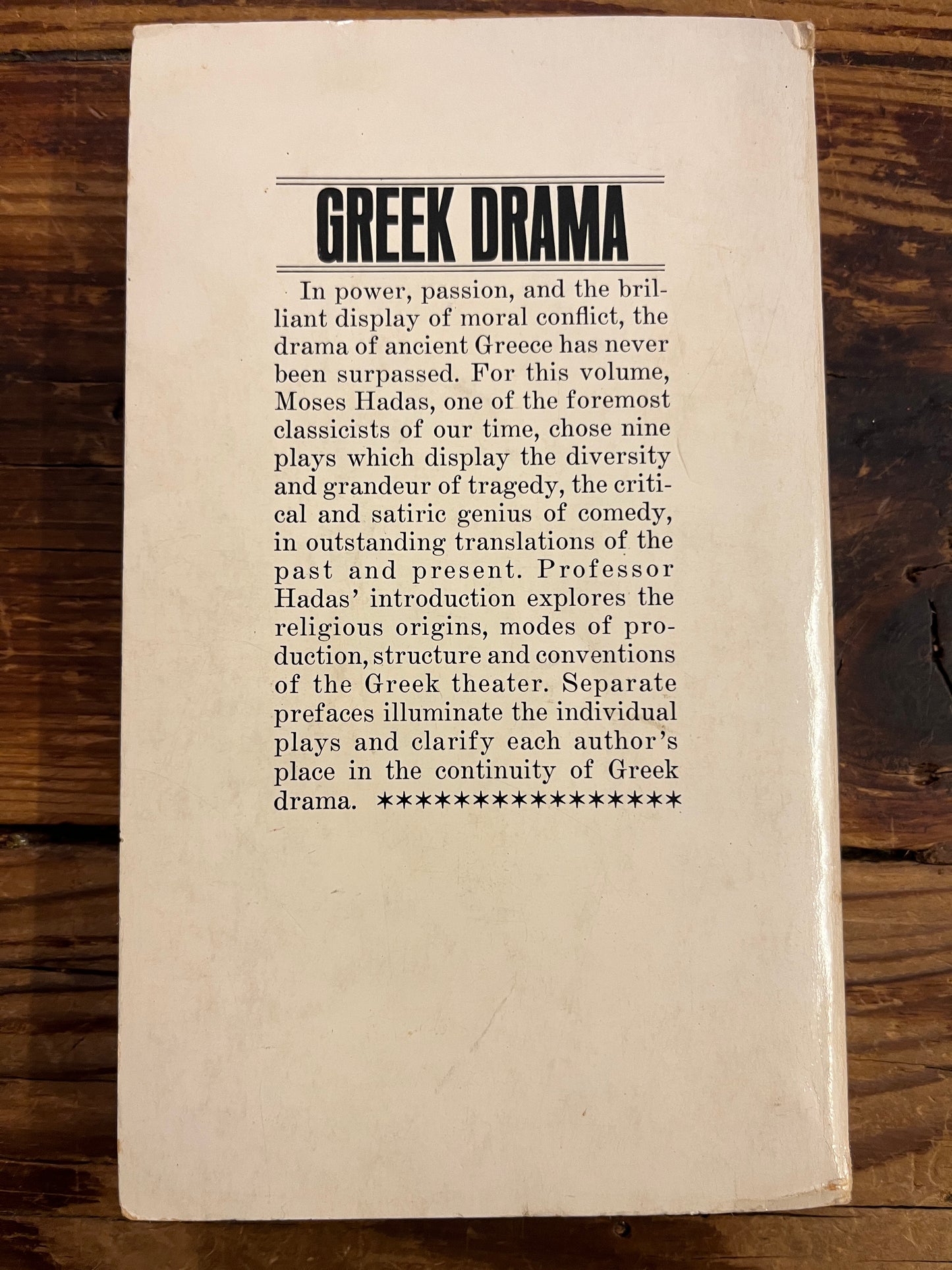 Greek drama, Edited with an introduction by Moses Hadas and preface by John Gassner