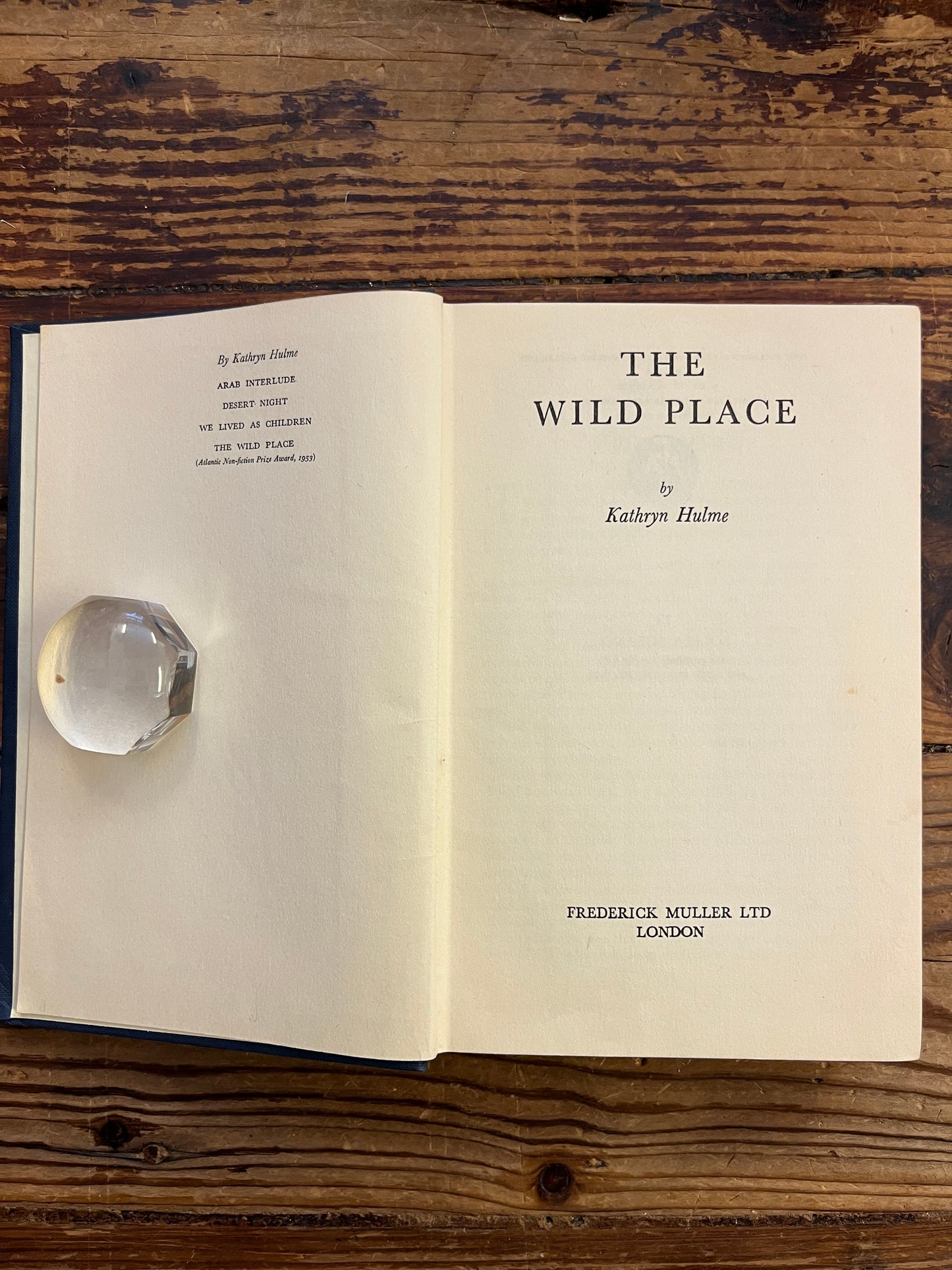 The wild place, Katheryn Hulme