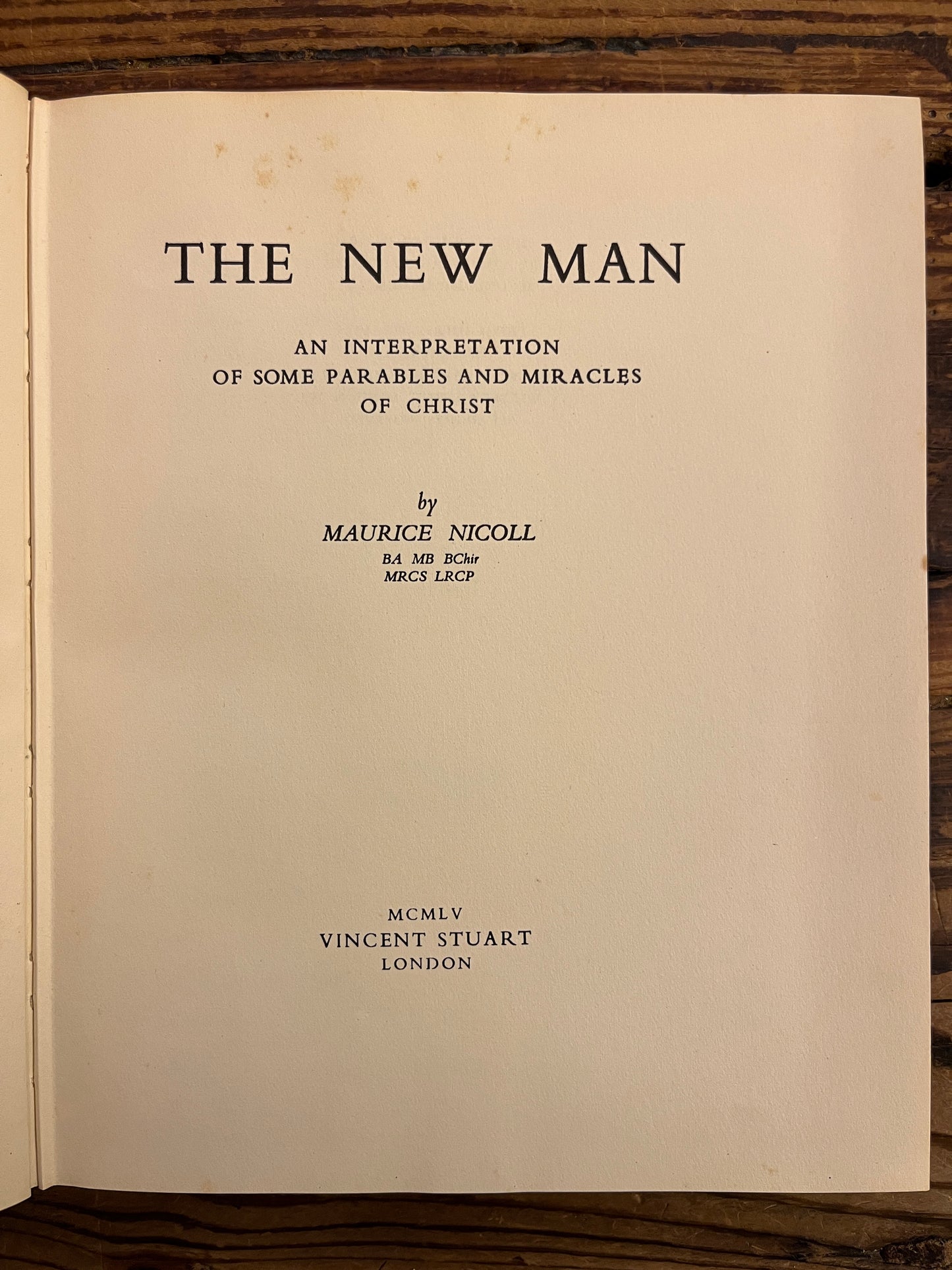 The New Man, Maurice Nicoll, First Edition, 3rd impression