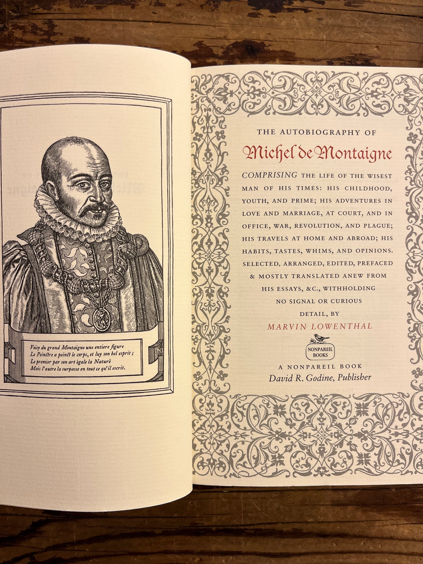 The autobiography of Michel de Montaigne translated, edited and introduced by Marvin Lowenthal