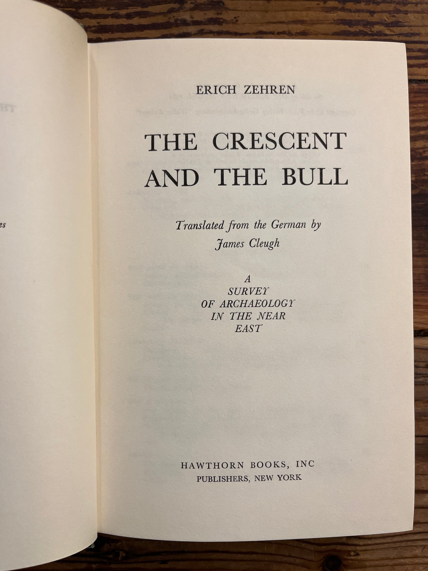 The crescent and the Bull, Erich Zehren