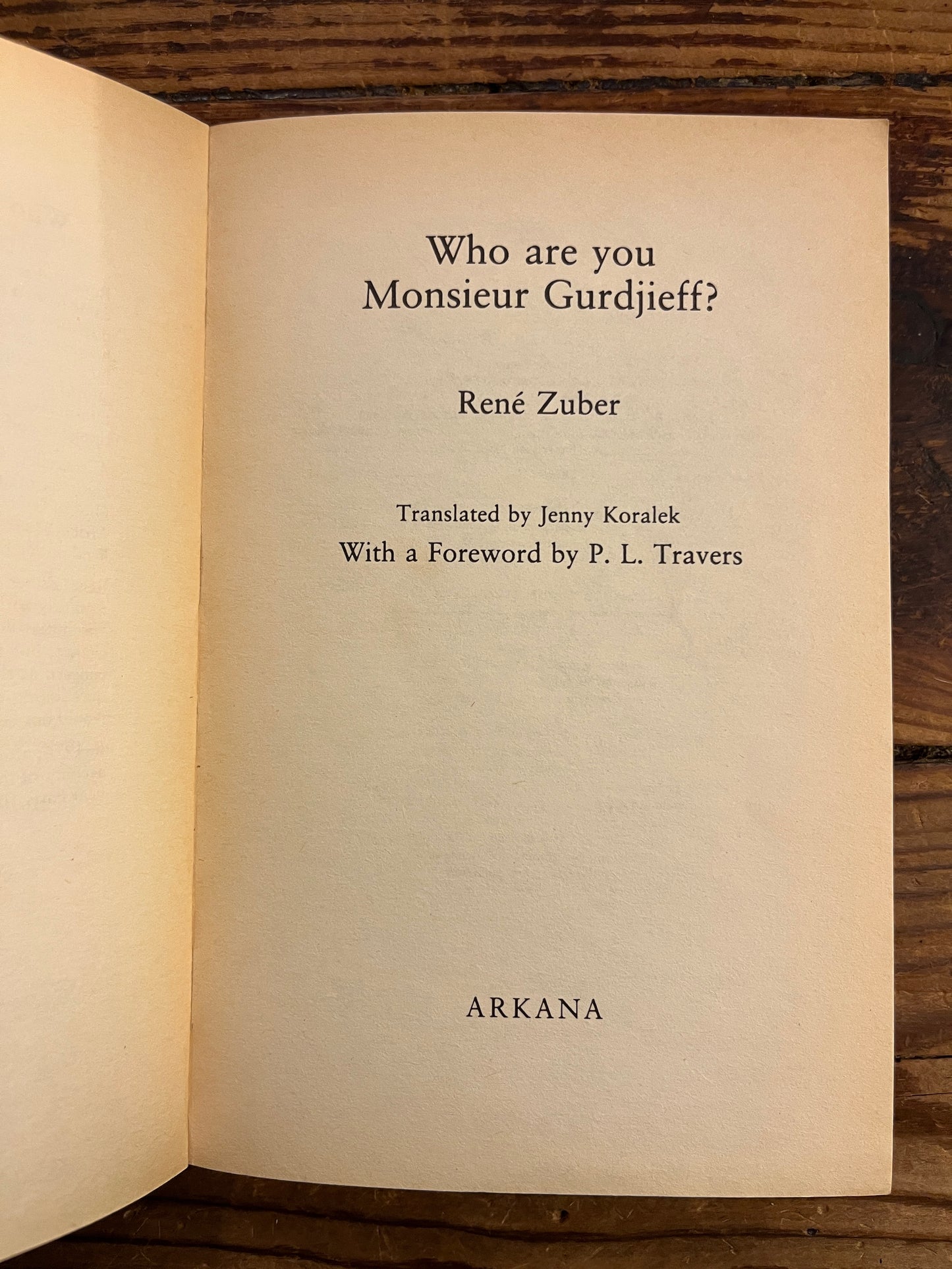 Who are you Monsieur Gurdjieff? René Zuber