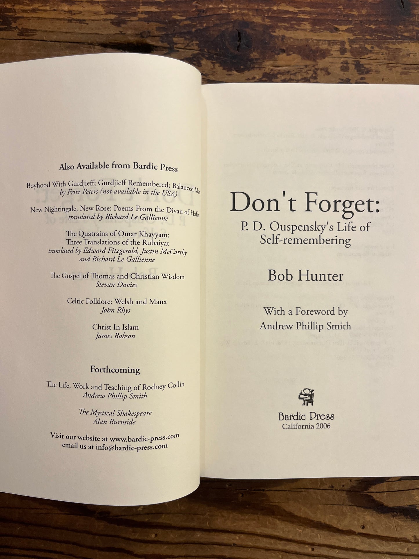 Don’t Forget: P.D. Ouspensky's Life of self-remembering, Bob Hunter