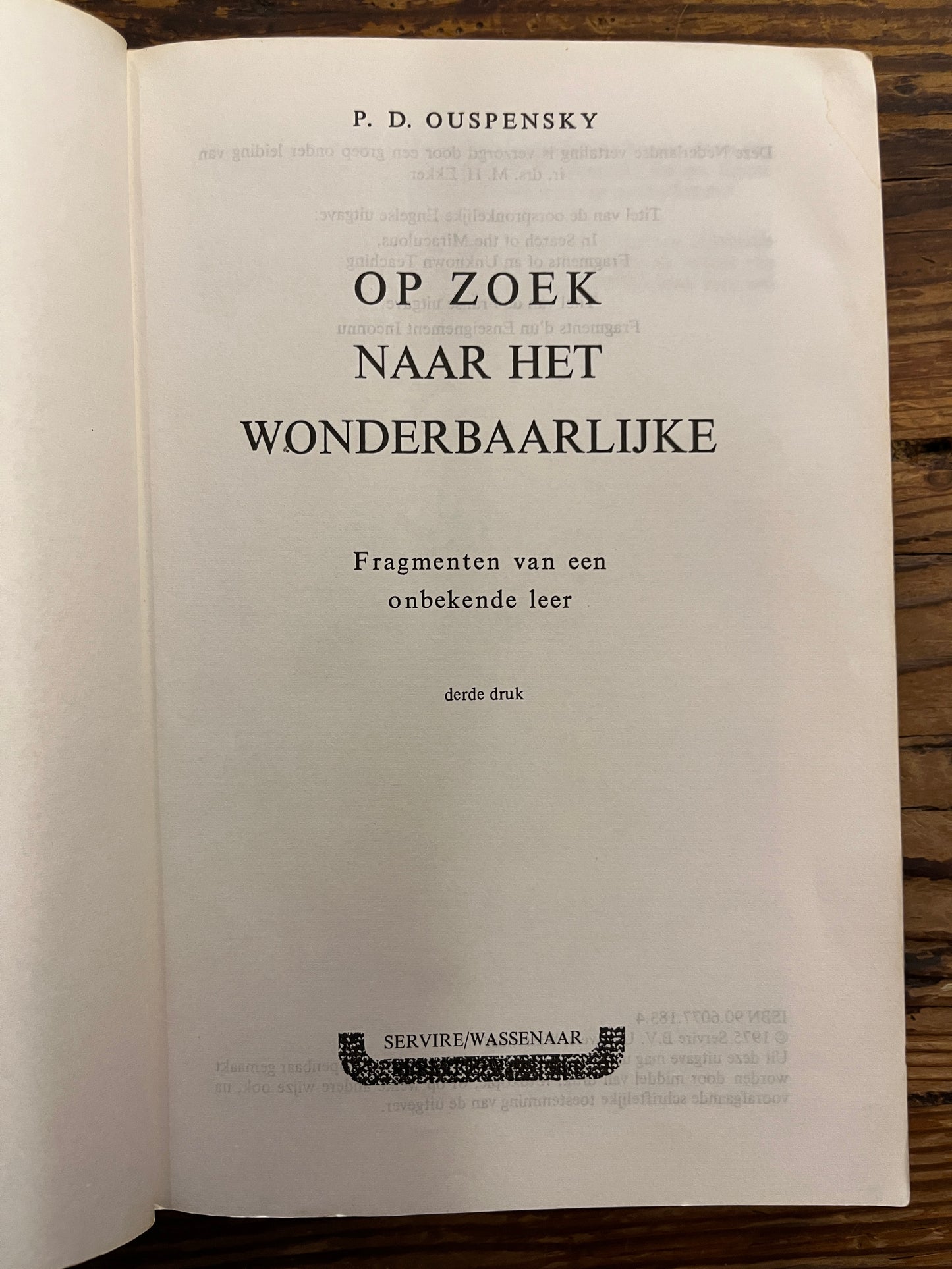 Op zoek naar het wonderbaarlijke, Gurdjieffs Leer, P.D. Ouspensky