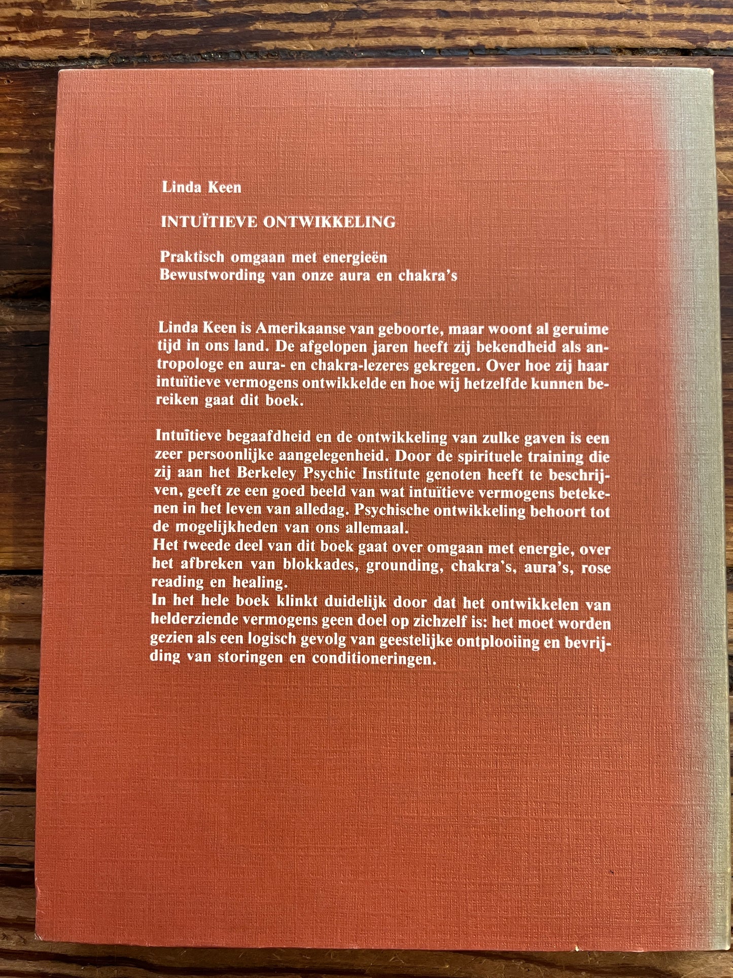 Intuitieve ontwikkeling, Linda Keen