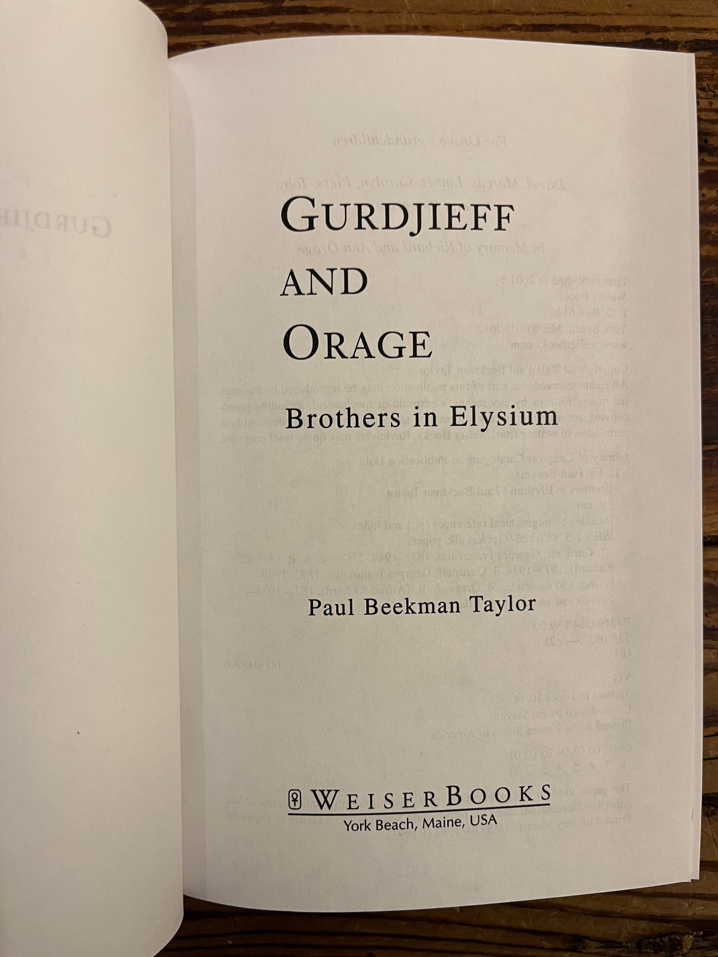 Gurdjieff and Orage, Brothers in Elysium, Paul Beekman Taylor