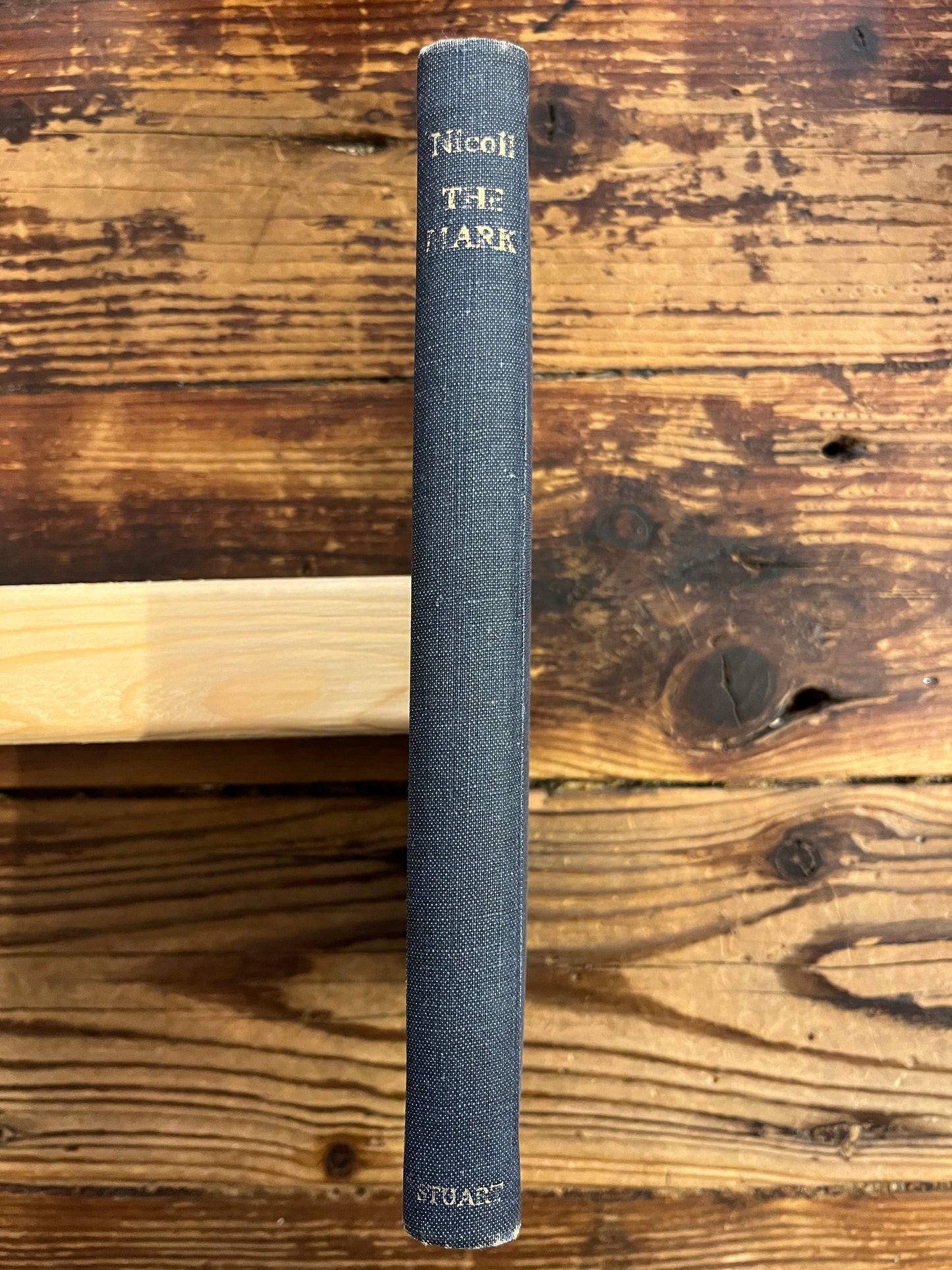 The Mark, Maurice Nicoll, First Edition, 2nd impression