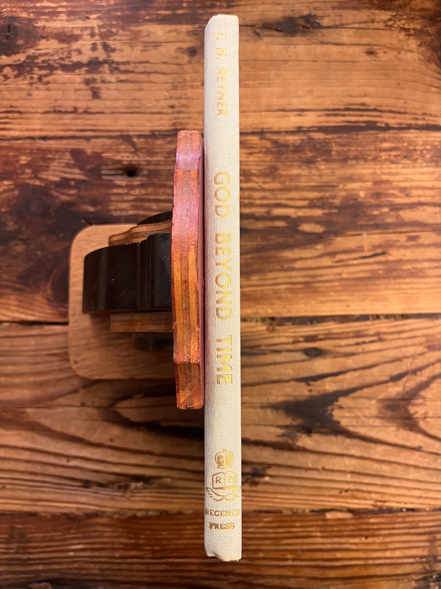 God beyond time, J.H. Reyner, First Edition, 1965