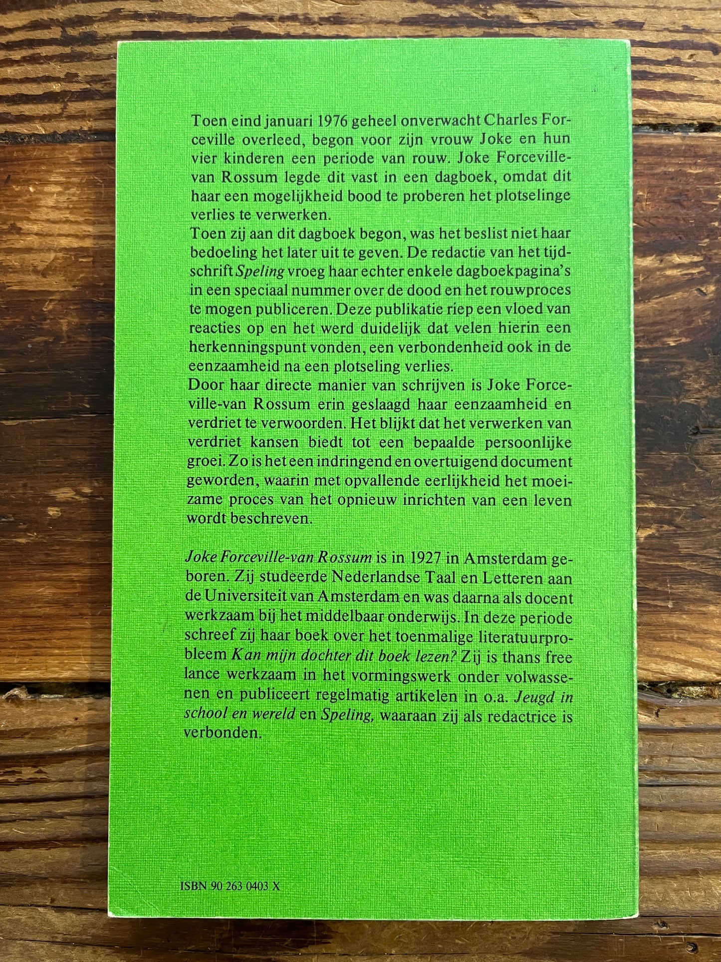Dagen van na-bestaan, Joke Forceville-van Rossum