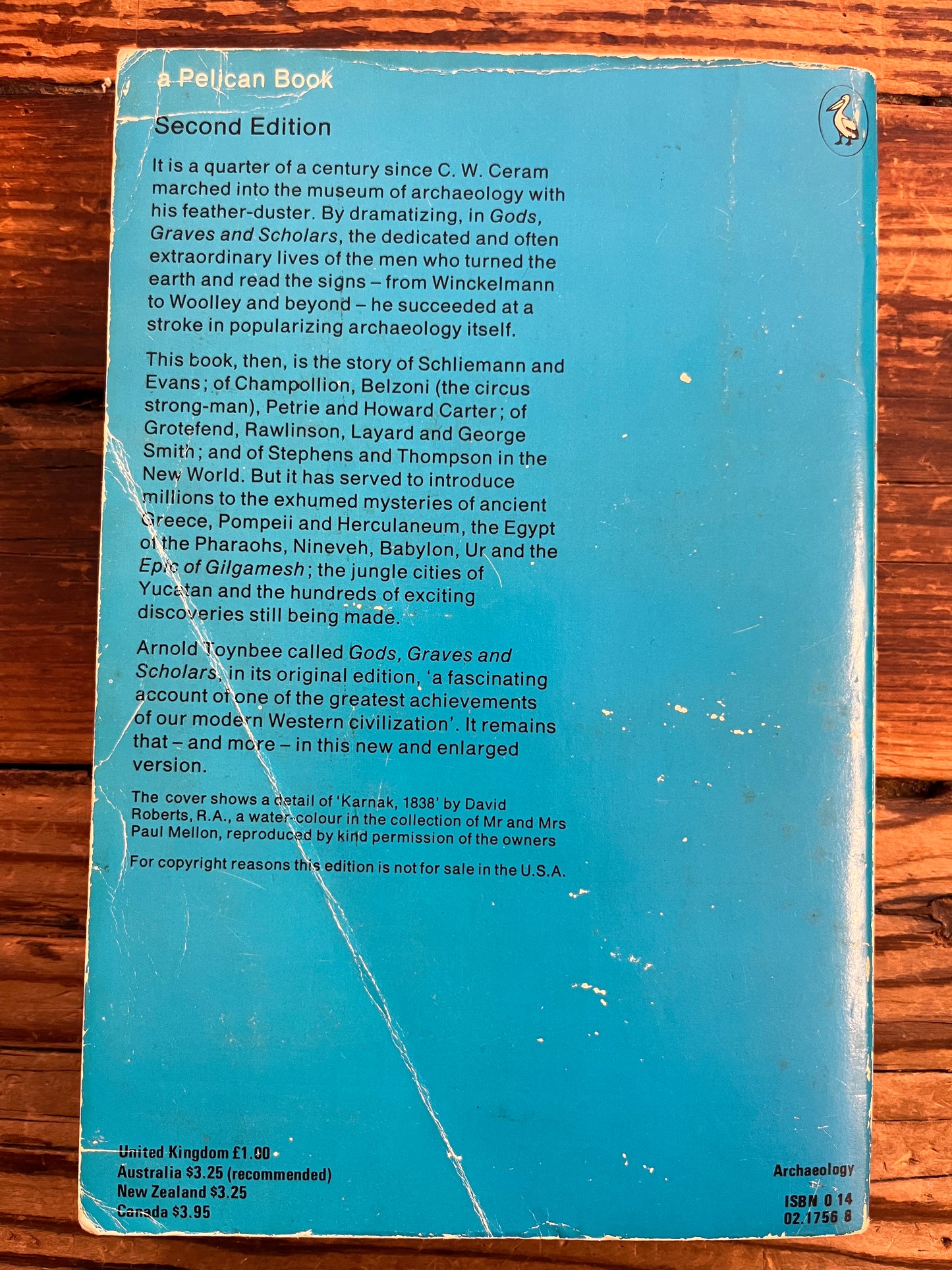 Gods, Graves & Scholars, the story of archaeology, C.W. Ceram