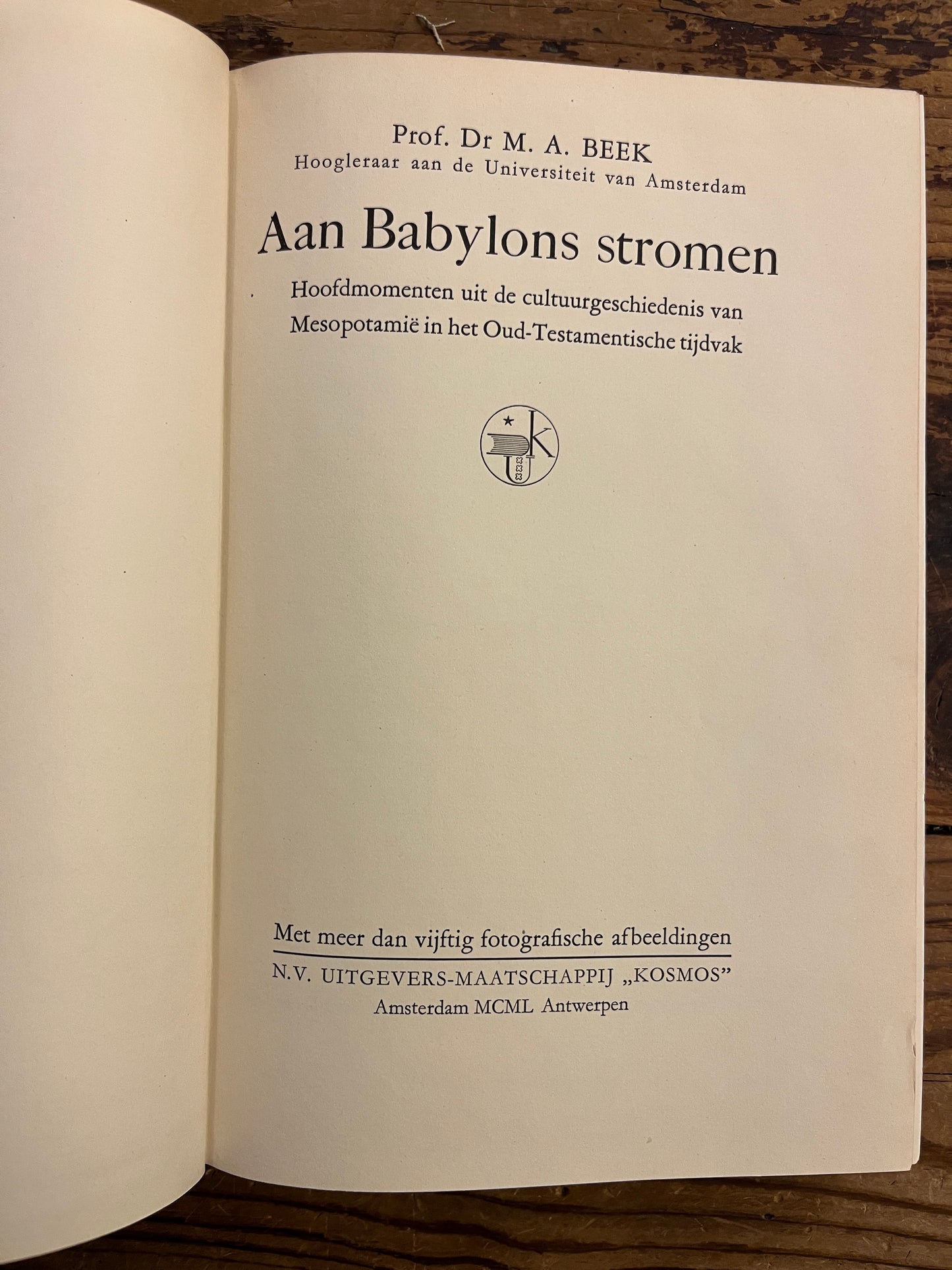 Aan Babylons stromen, Prof. Dr M.A. Beek