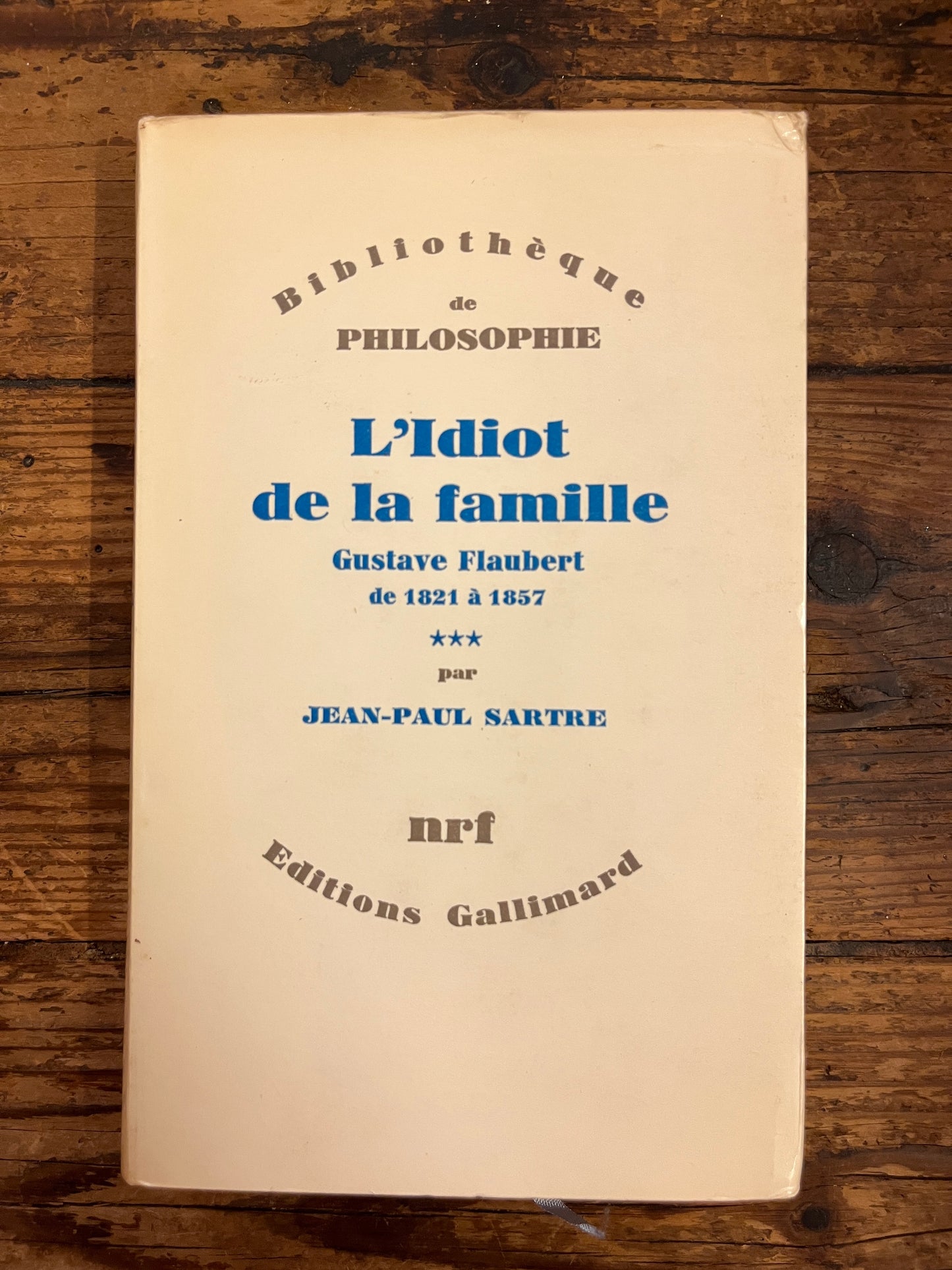 L'Idiot de la famille (set complet), Jean-Paul Sartre