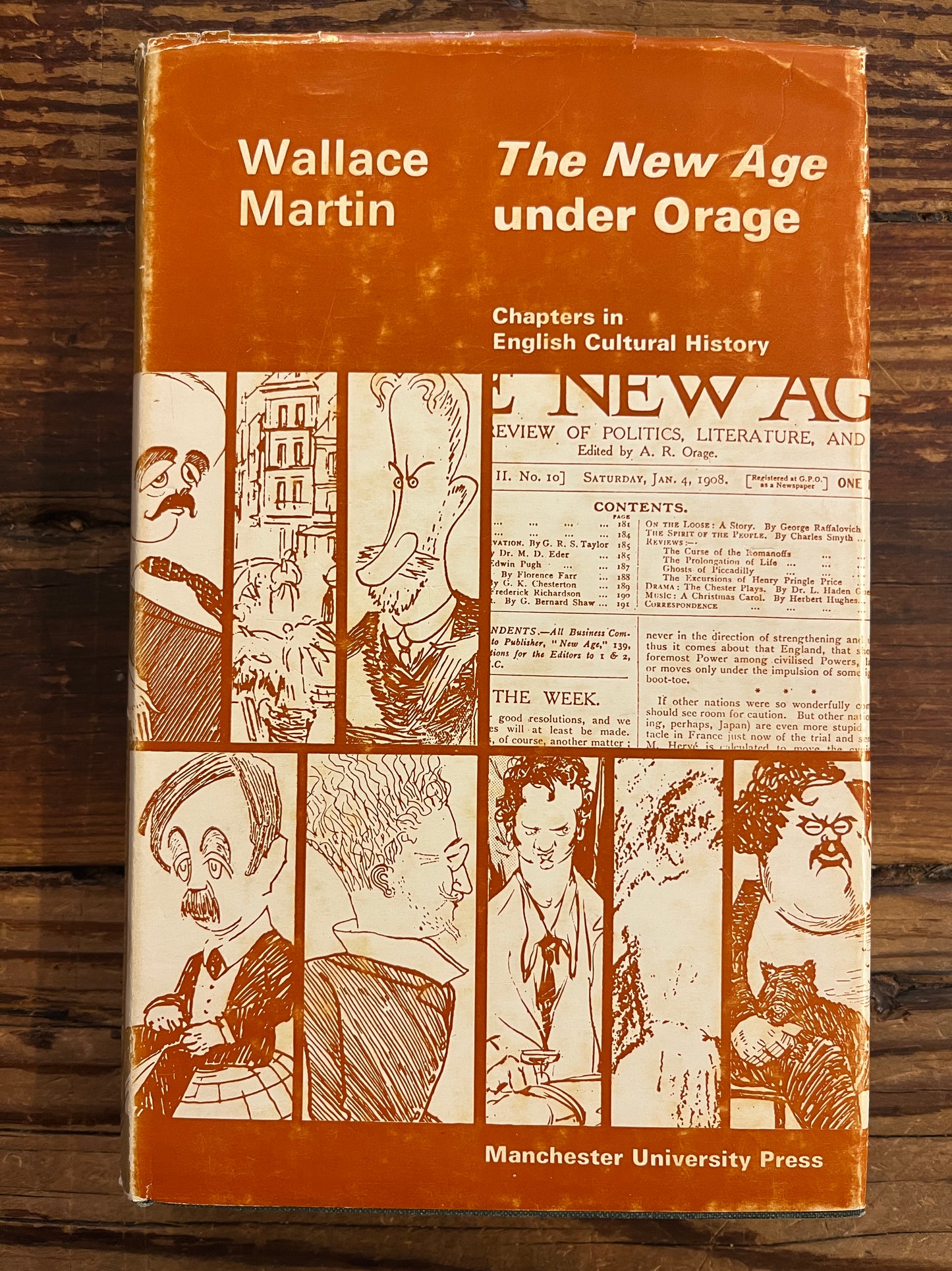 The New Age under Orage, Chapters in English Cultural History, Wallace Martin