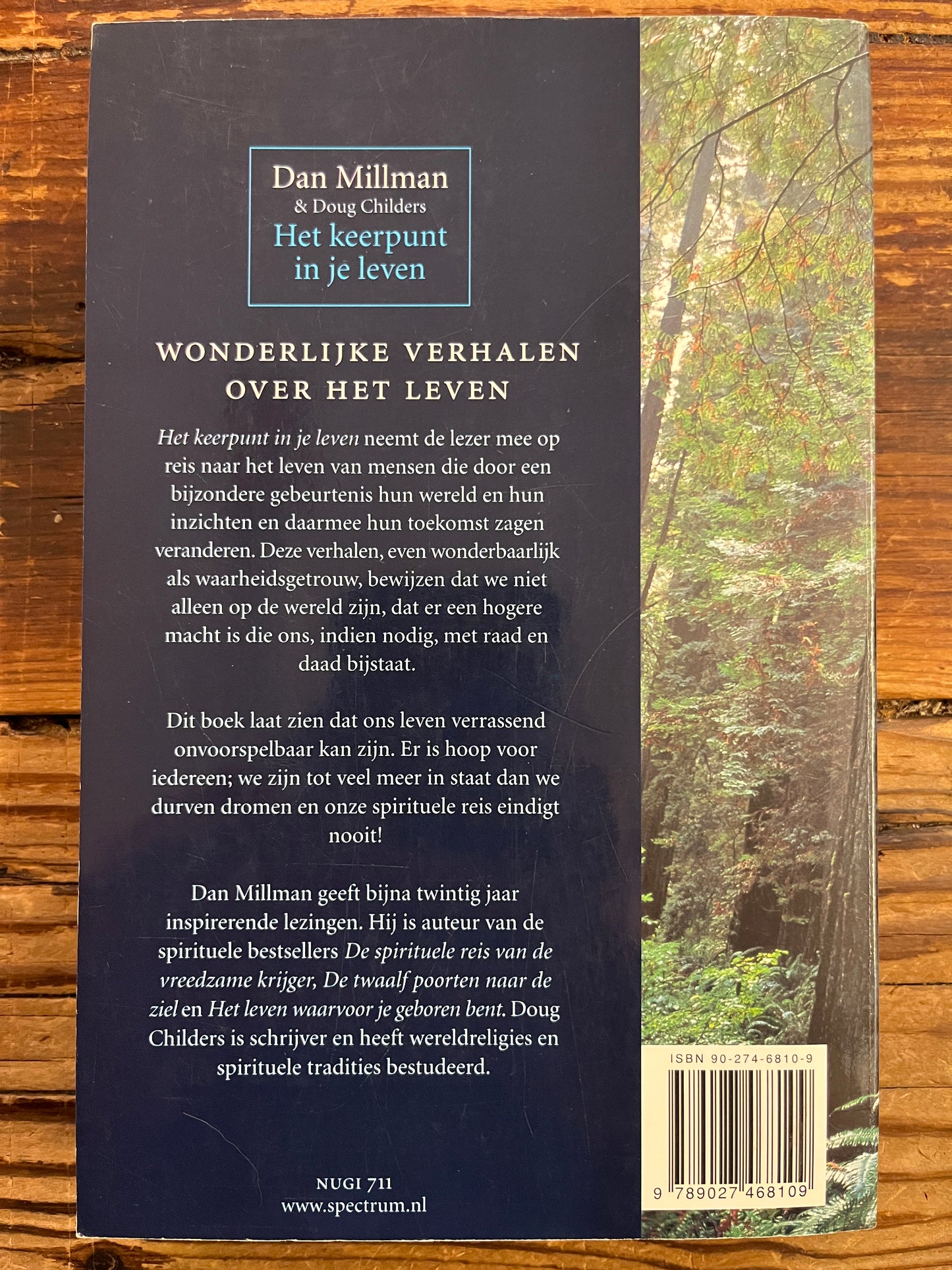 Het keerpunt in je leven, Dan Millman & Doug Childers