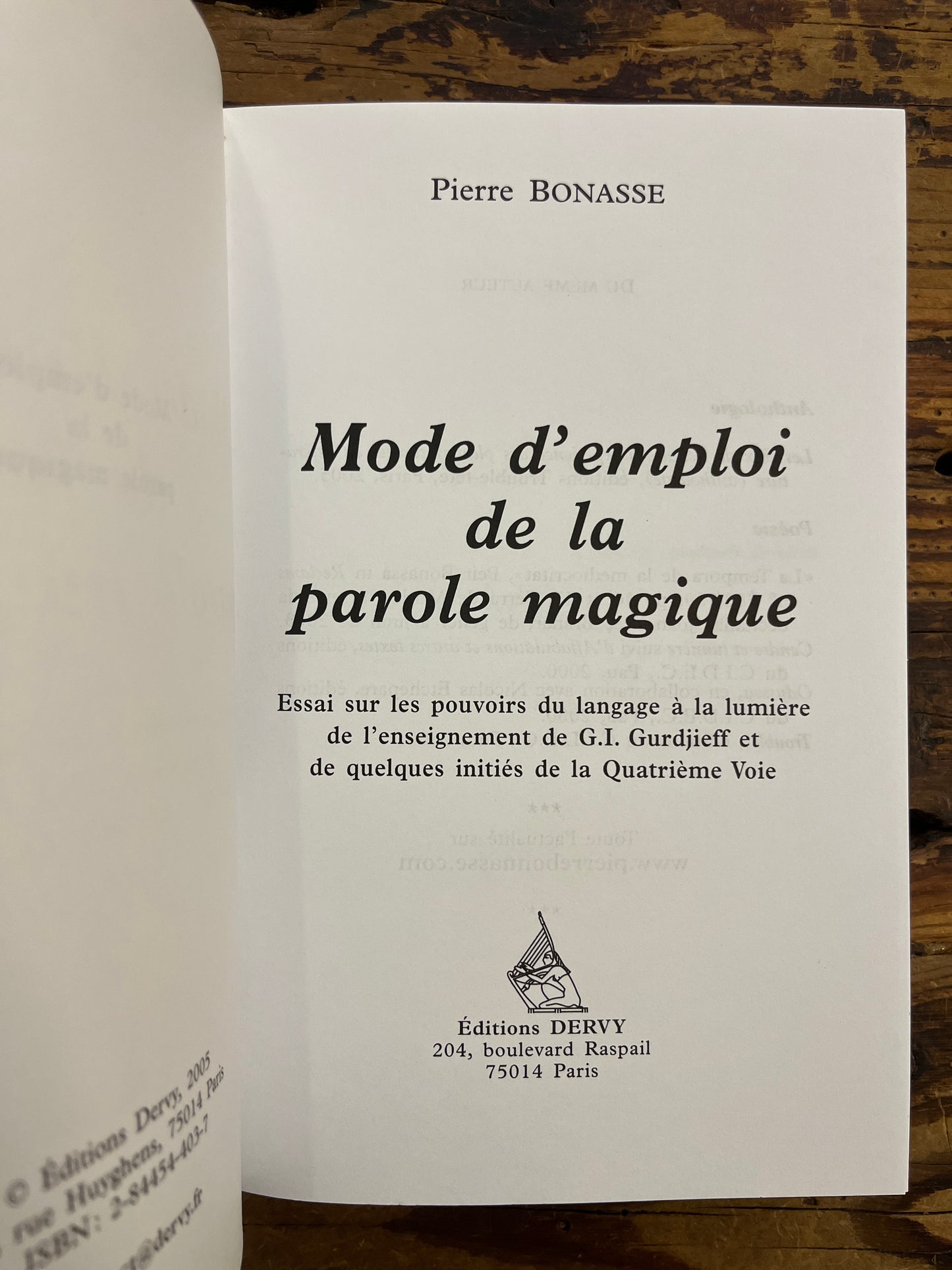 Mode d’emploi de la parole magique, essai sur les pouvoirs du langage, inclut la Guerre Sainte de René Daumal, Pierre Bonnasse