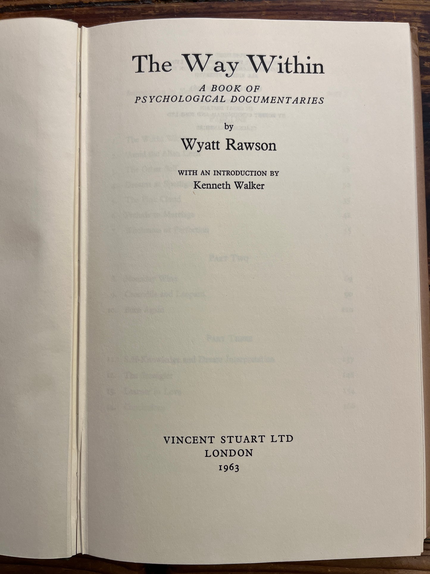 The Way within, Wyatt Rawson