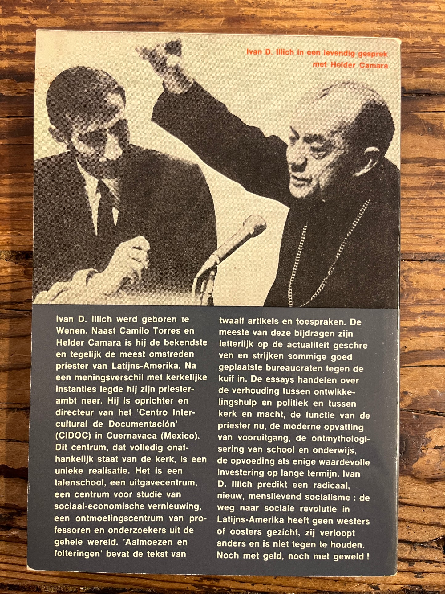 Aalmoezen en folteringen, oproep tot institutionele revolutie, Ivan Illich