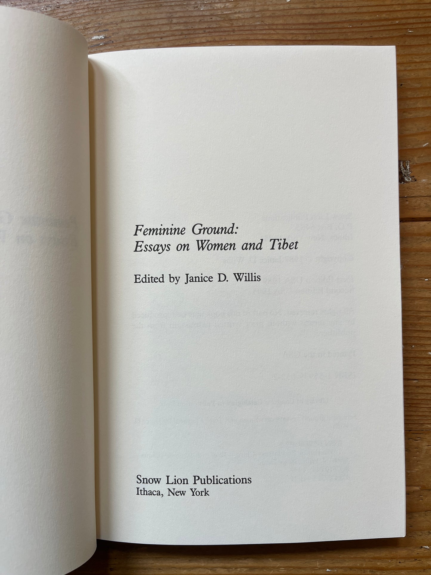 Feminine Ground, essays on women and Tibet, Edited by Janice Willis