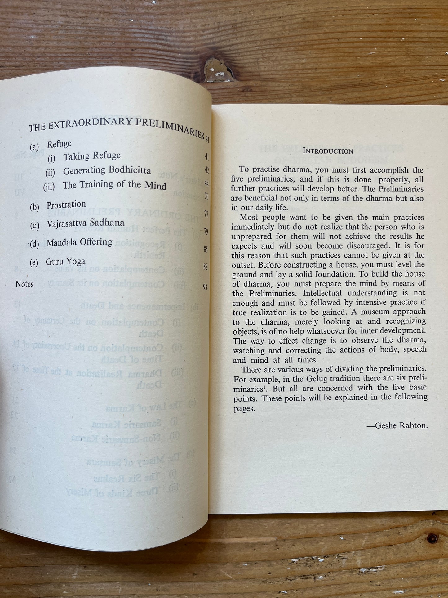 The preliminary practices of Tibetan Buddhism, Geshe Rabten