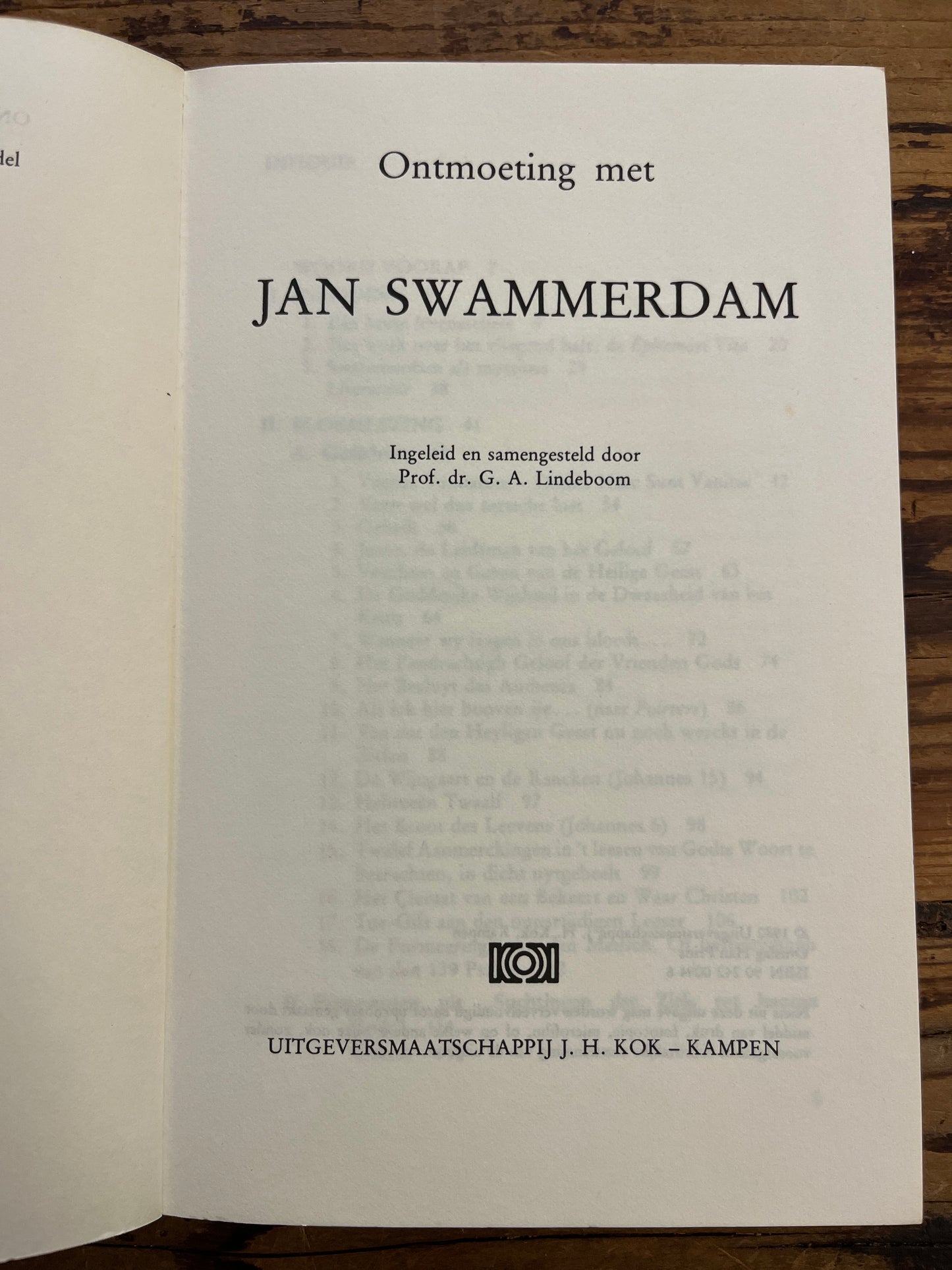 Ontmoeting met Jan Swammerdam, serie ontmoetingen met mystici