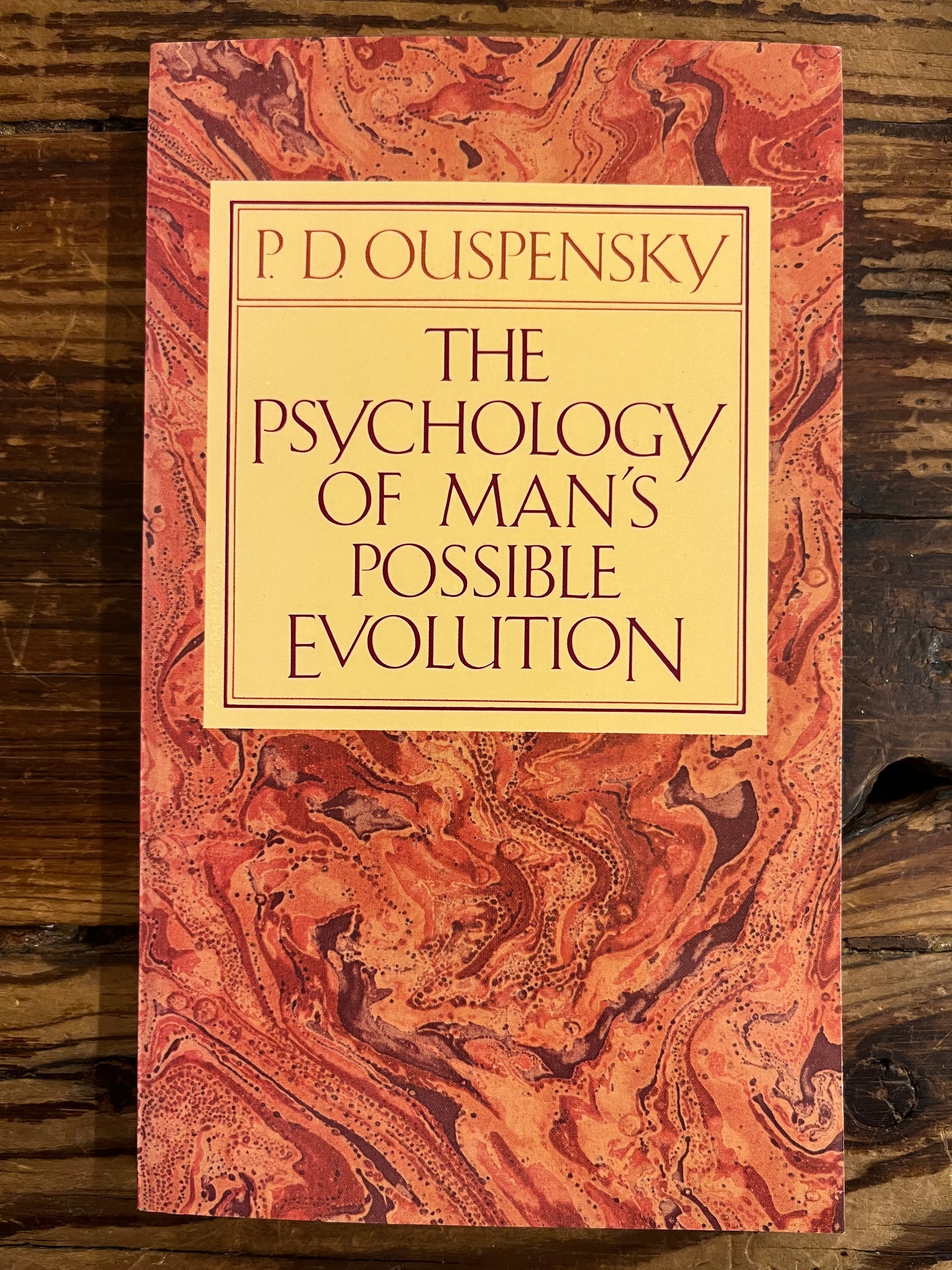 The psychology of man’s possible evolution, P.D. Ouspensky