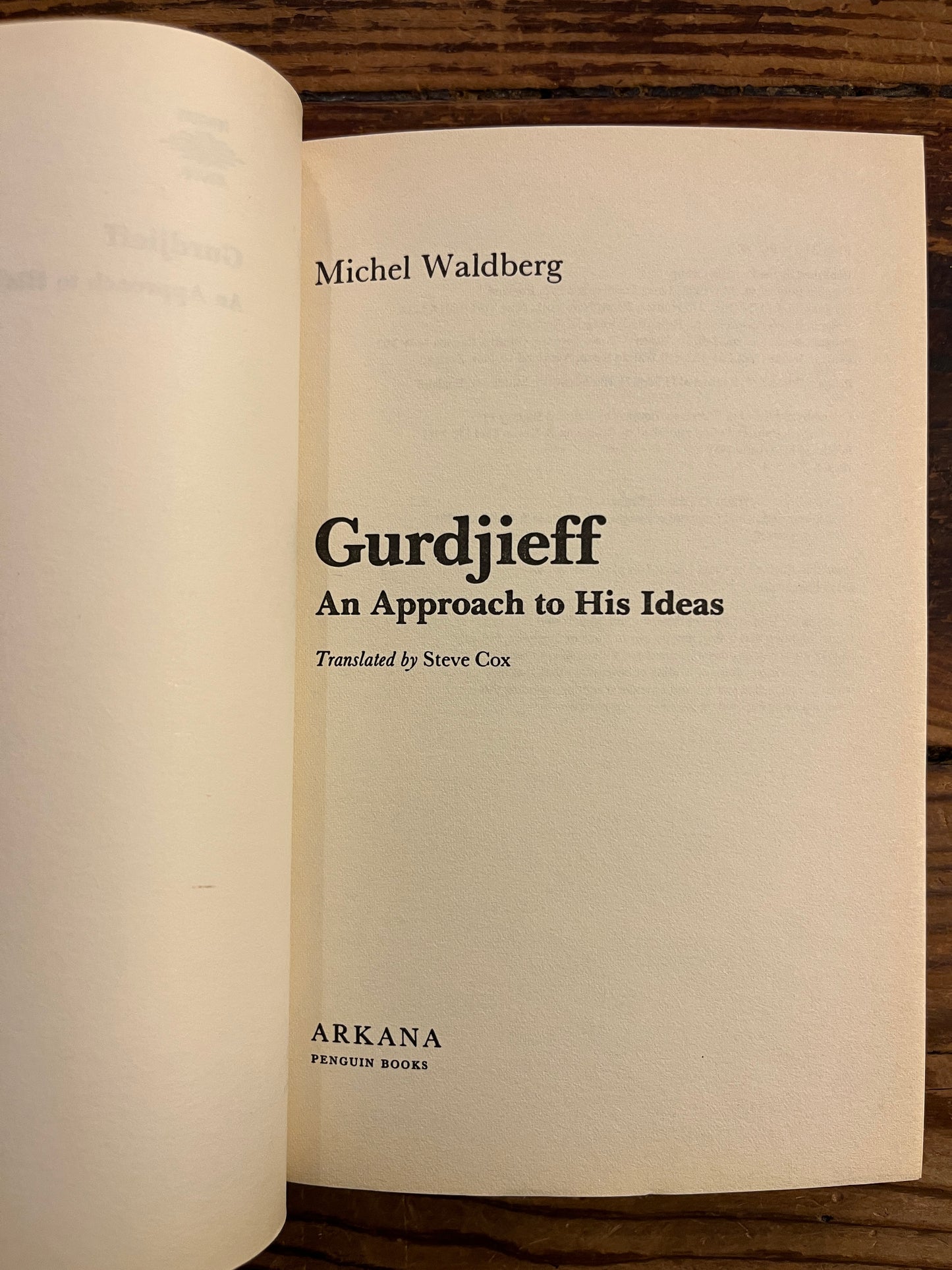 Gurdjieff, An Approach to his Ideas, Michel Waldberg
