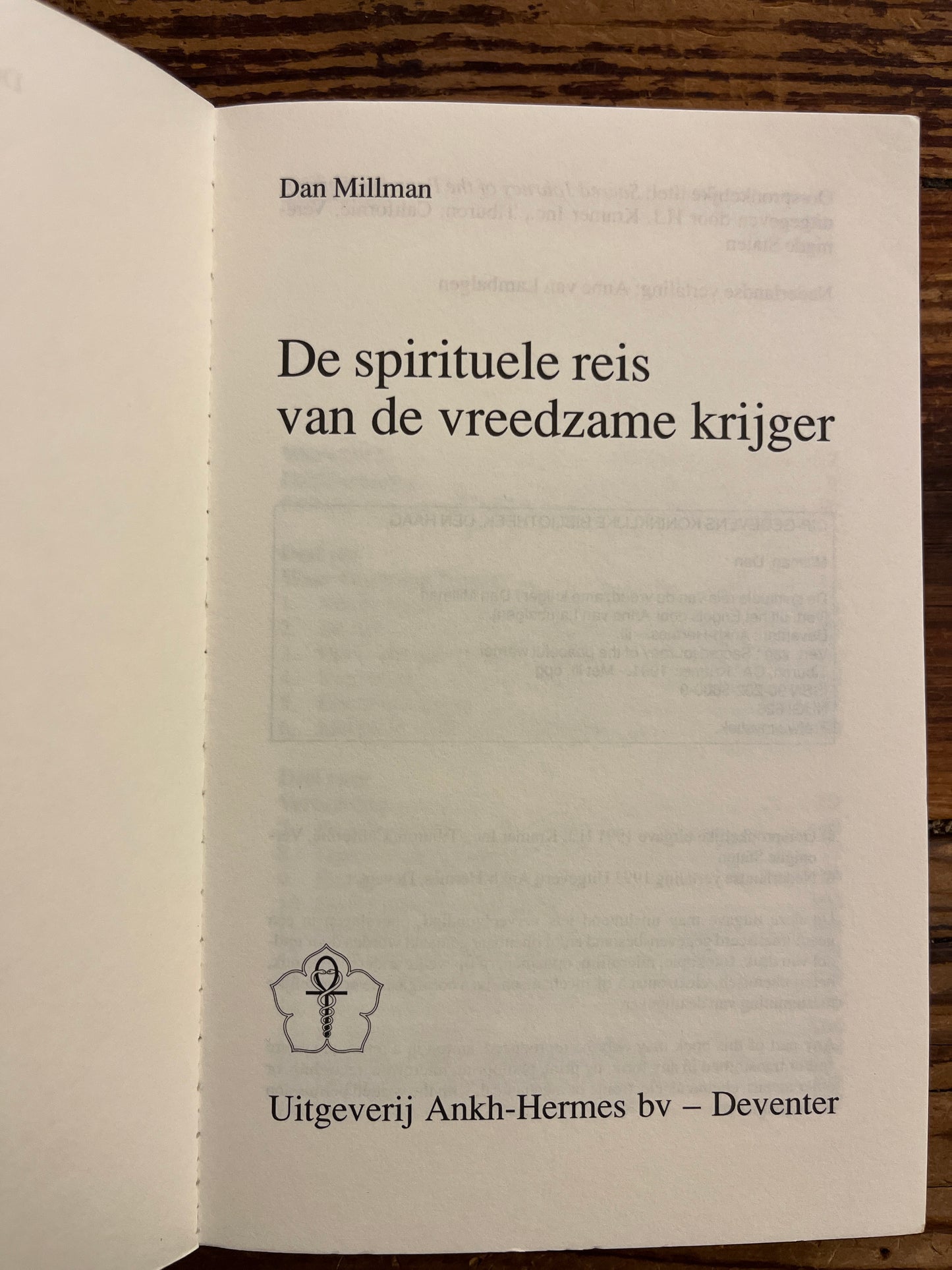 De spirituele reis van de vreedzame krijger, Dan Millman