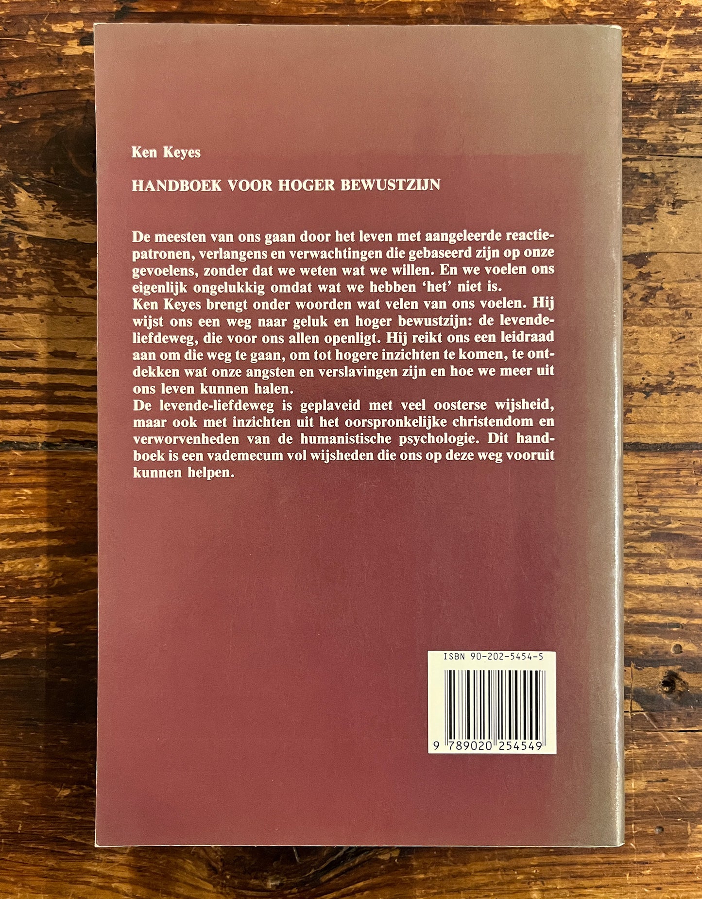 Handboek voor hoger bewustzijn, Ken Keyes