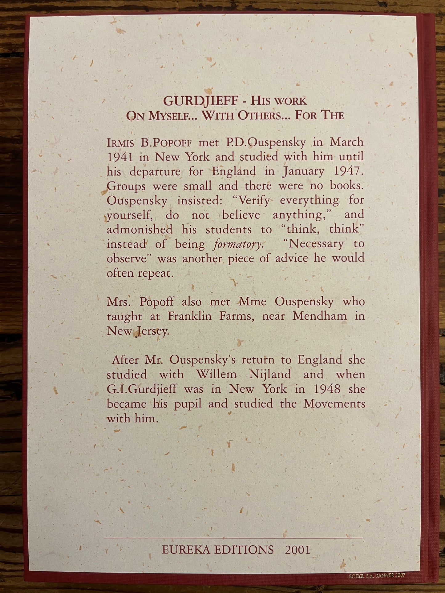 Gurdjieff, His Work, On myself, with Others, For the Work by Irmis B. Popoff