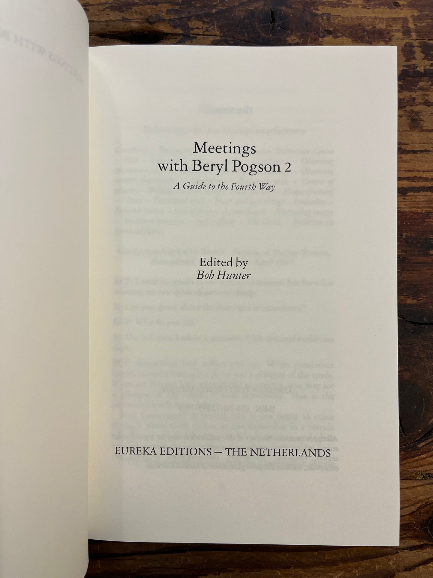 Meetings with Beryl Pogson, A Guide to the Fourth Way, Volume II, Edited by Bob Hunter