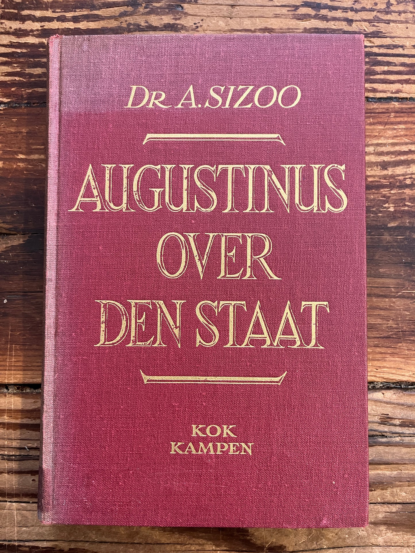 Augustinus, over den staat, Dr A.Sizoo