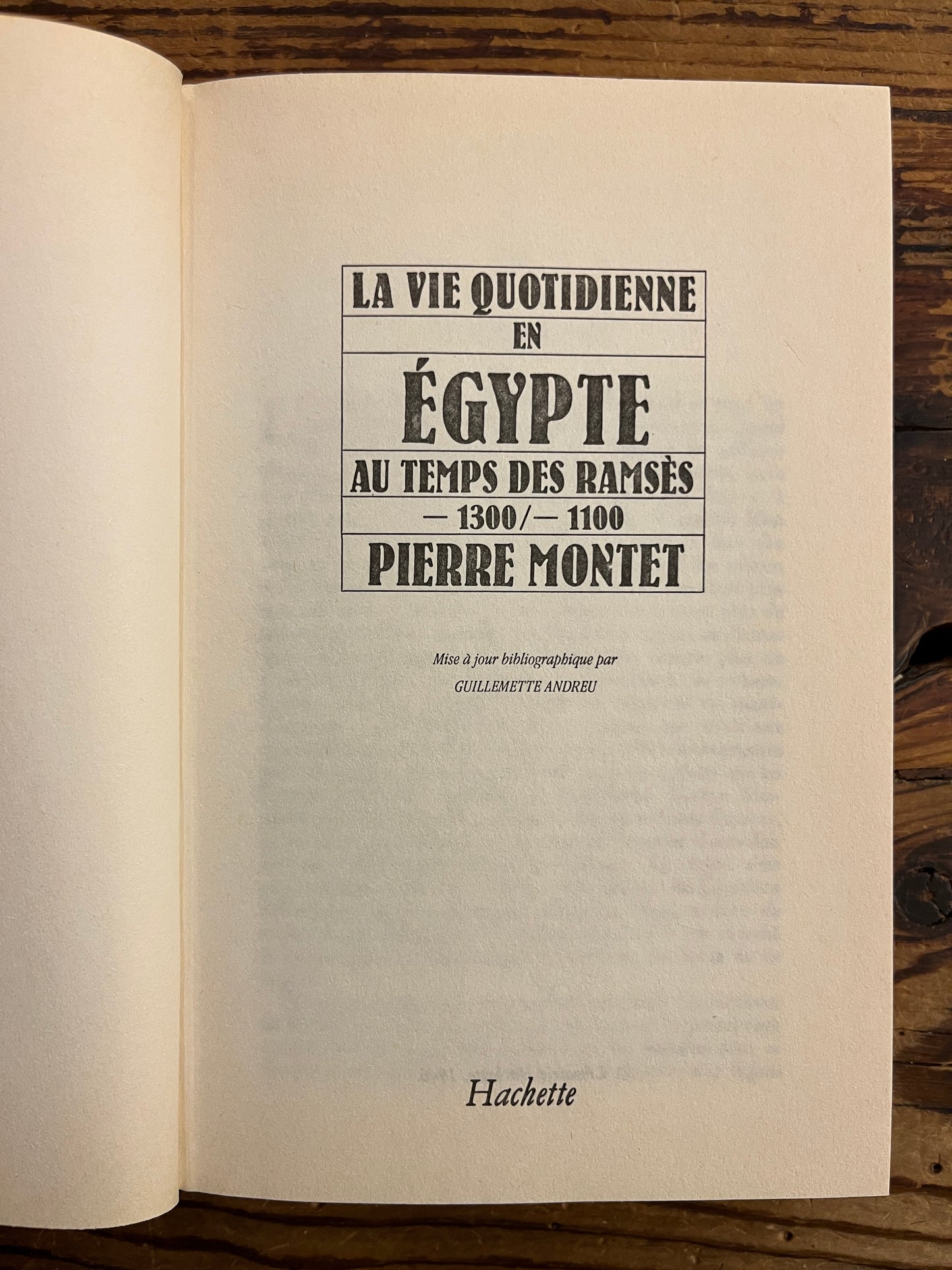 La vie quotidienne en Égypte au temps des Ramses, Pierre Montet