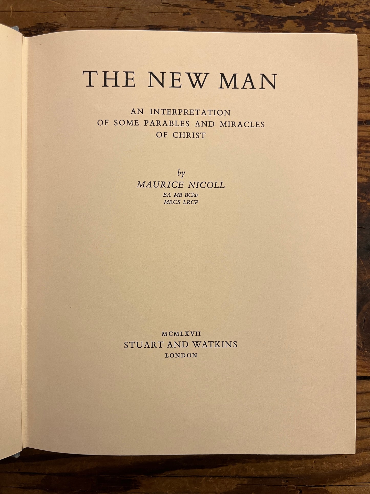 The New Man, Maurice Nicoll, First Edition, 5th impression