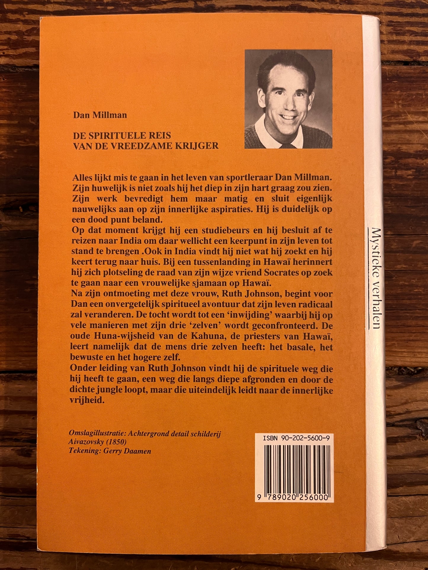 De spirituele reis van de vreedzame krijger, Dan Millman