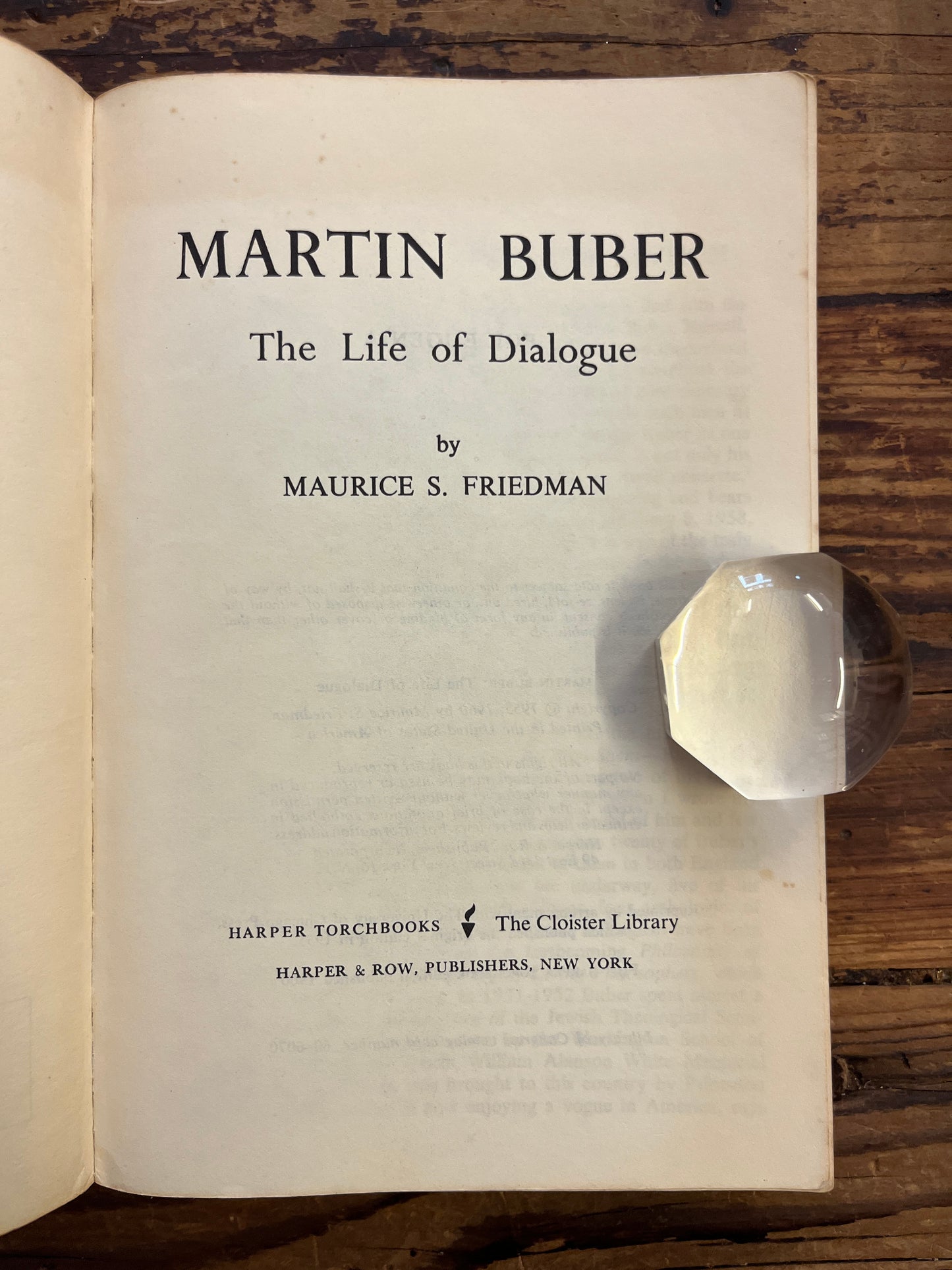 Martin Buber, the life of dialogue, Maurice S. Friedman