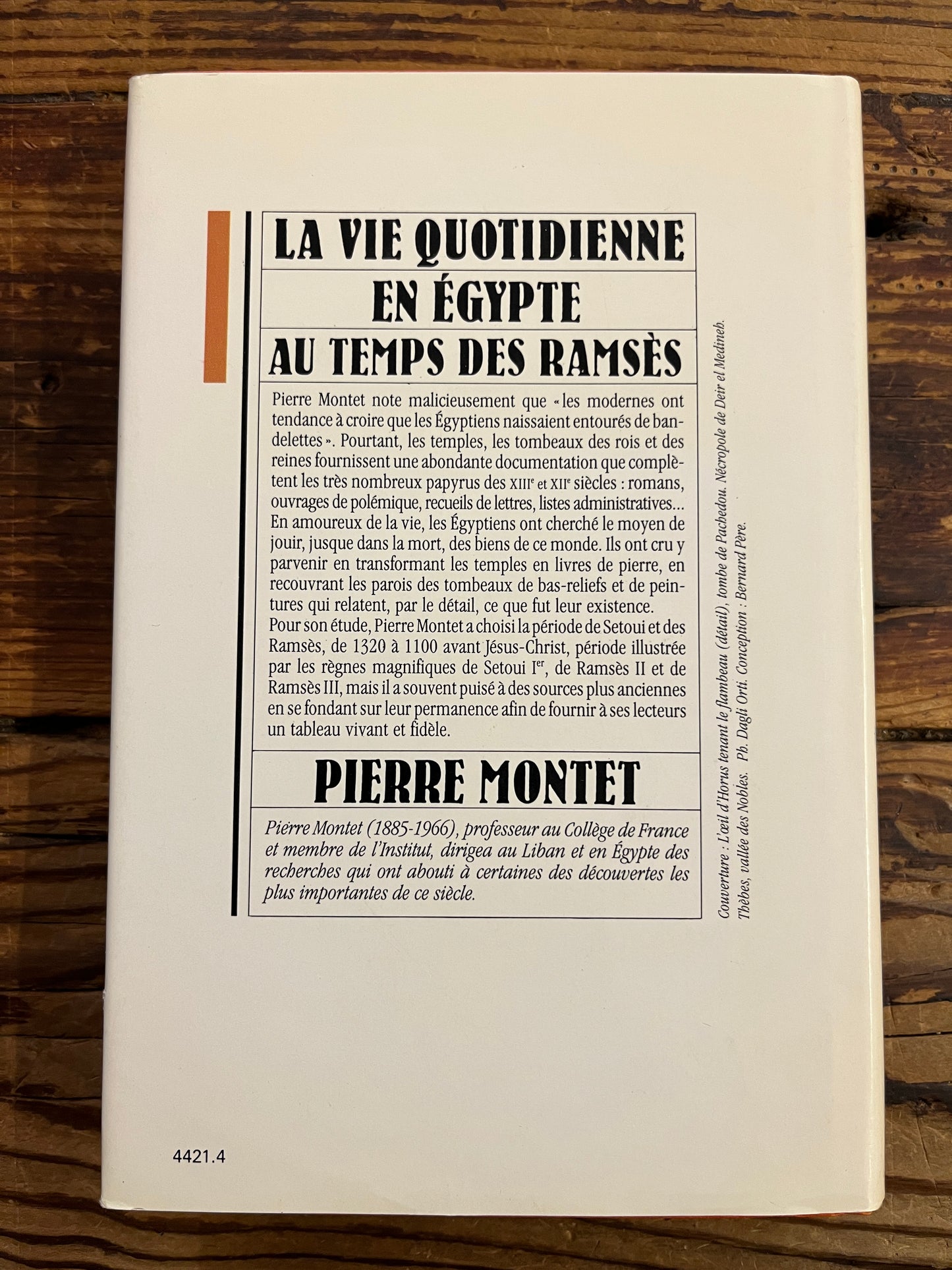 La vie quotidienne en Égypte au temps des Ramses, Pierre Montet