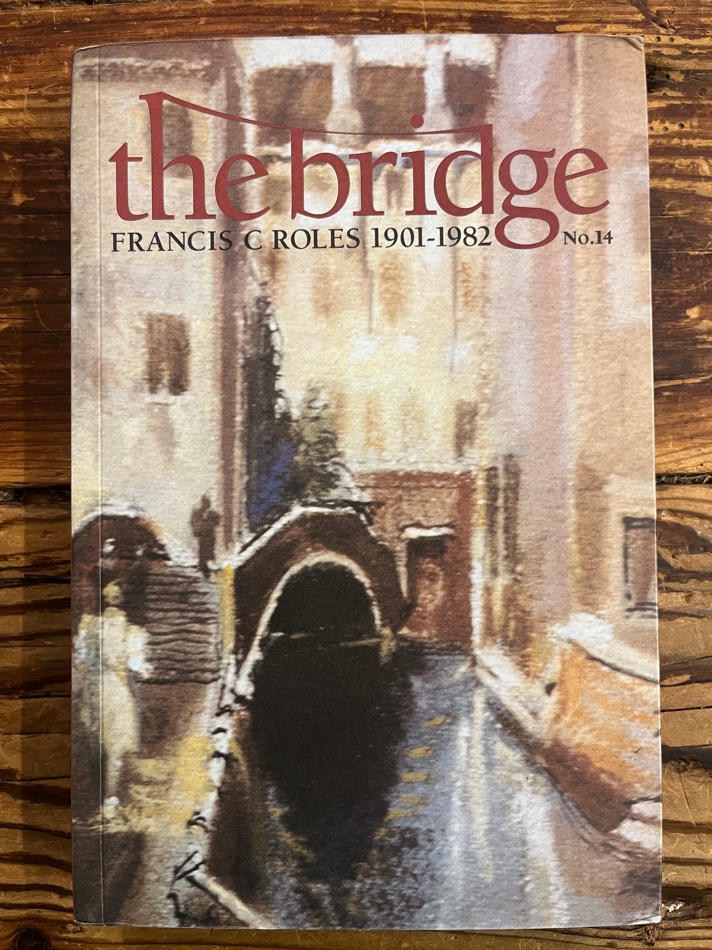 The Bridge, Francis C Roles 1901-1982, n14
