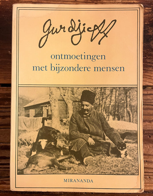 Ontmoetingen met bijzondere mensen, G.I. Gurdjieff