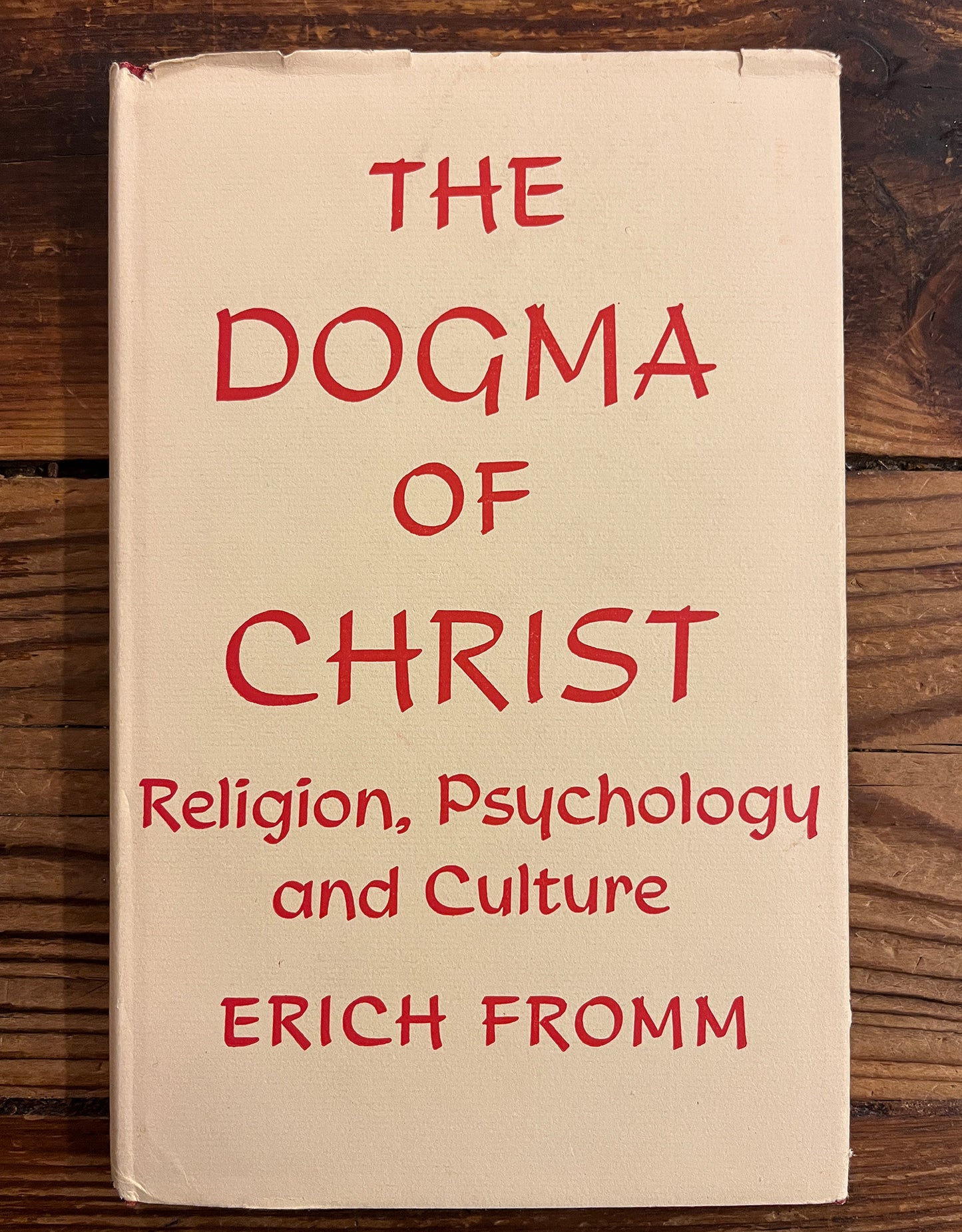 The Dogma of Christ, Erich Fromm