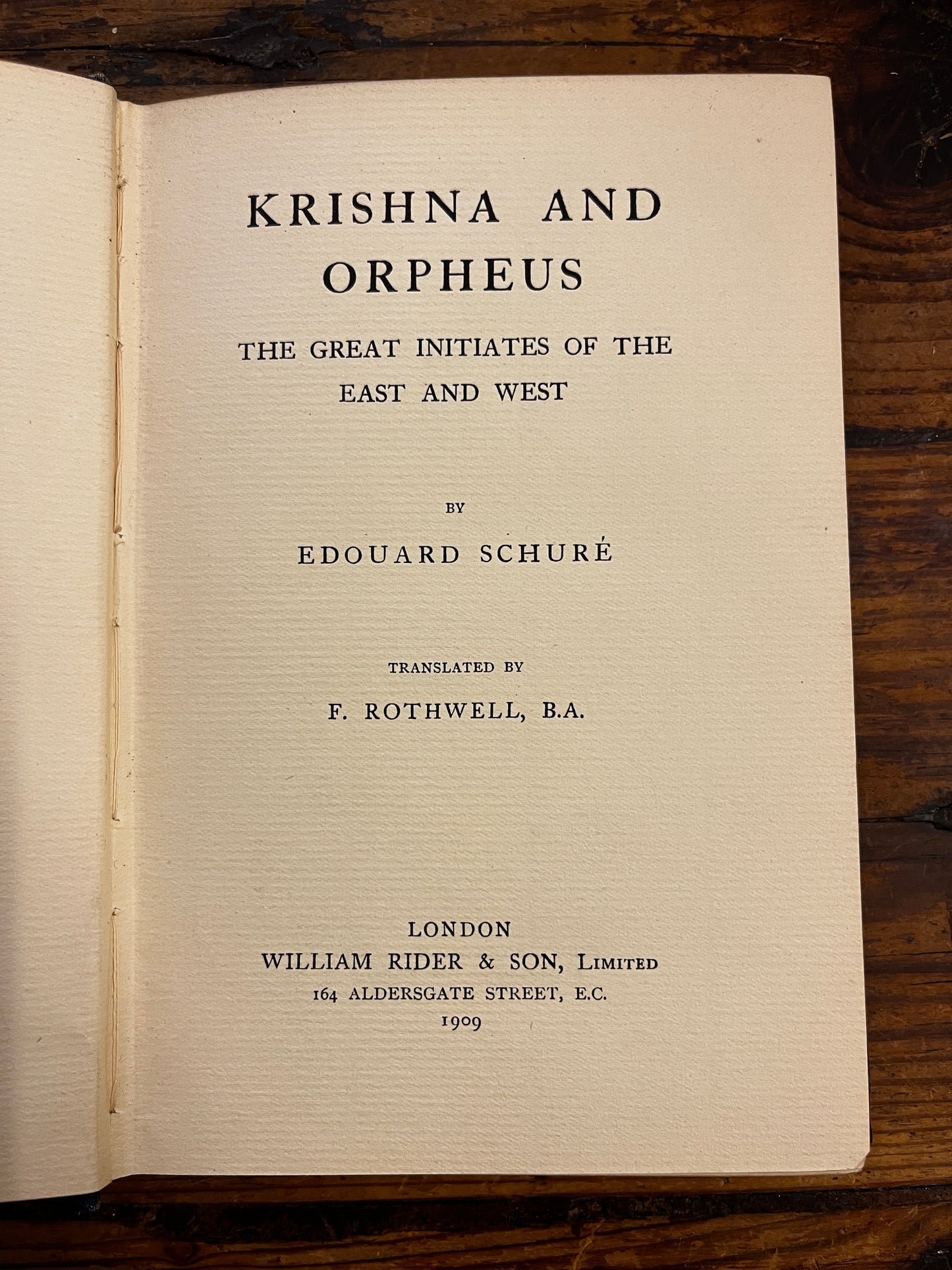 Krishna and Orpheus, The Great Initiates of the East and West, Edouard Schuré