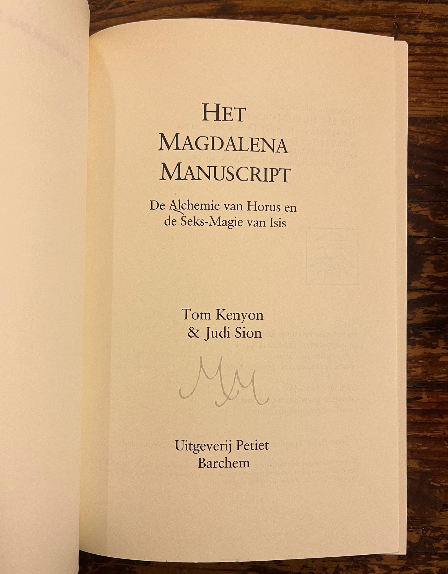 Het Magdalena manuscript, Tom Kenyon en Judi Sion