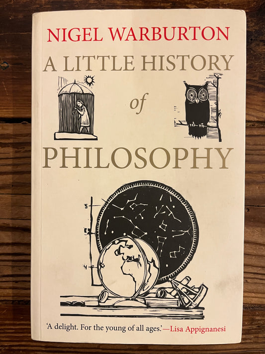 A Little history of philosophy by Nigel Warburton