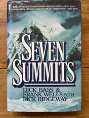 Seven Summits, Dick Bass & Frank Wells with Rick Ridgeway