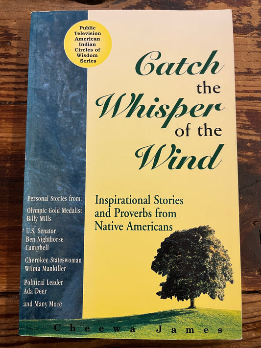 Catch the Whisper of the wind, Cheewa James